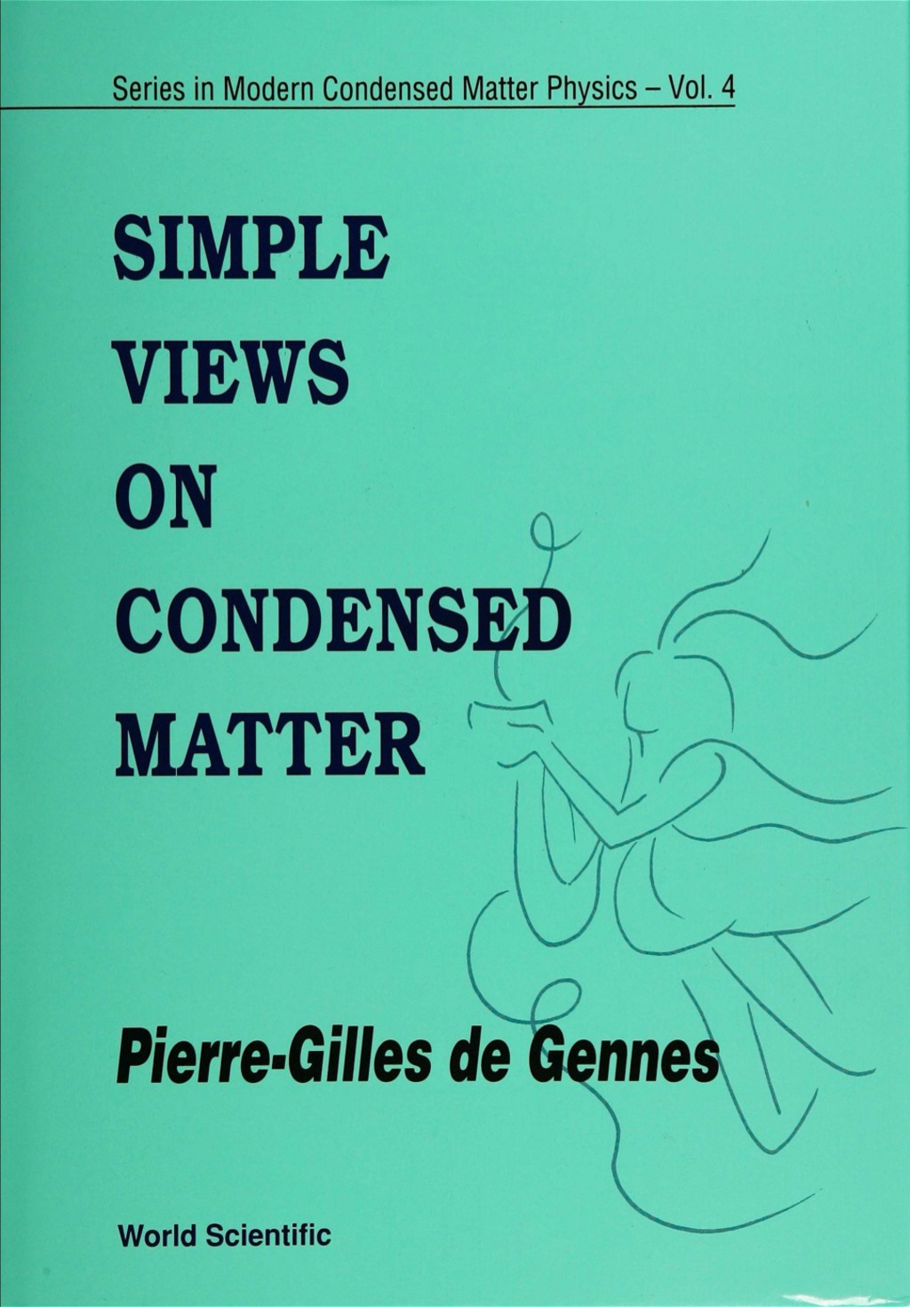 SIMPLE VIEWS ON CONDENSED MATTER  (V4) 