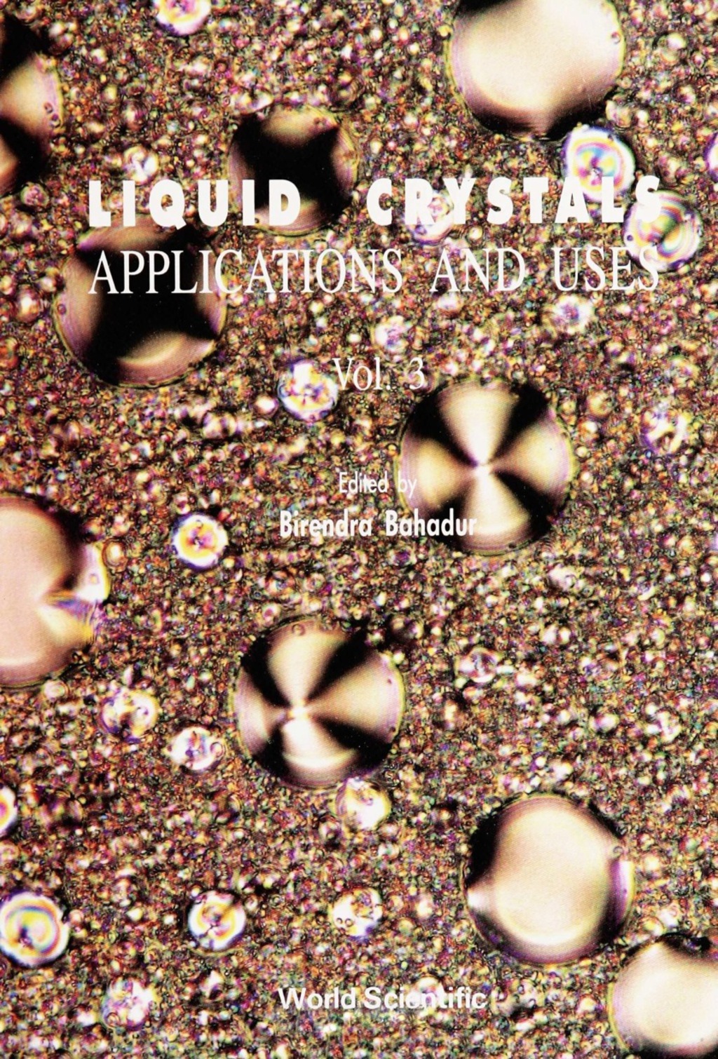 LIQUID CRYSTALS-APPLN & USES(V3) (Volume 3) 