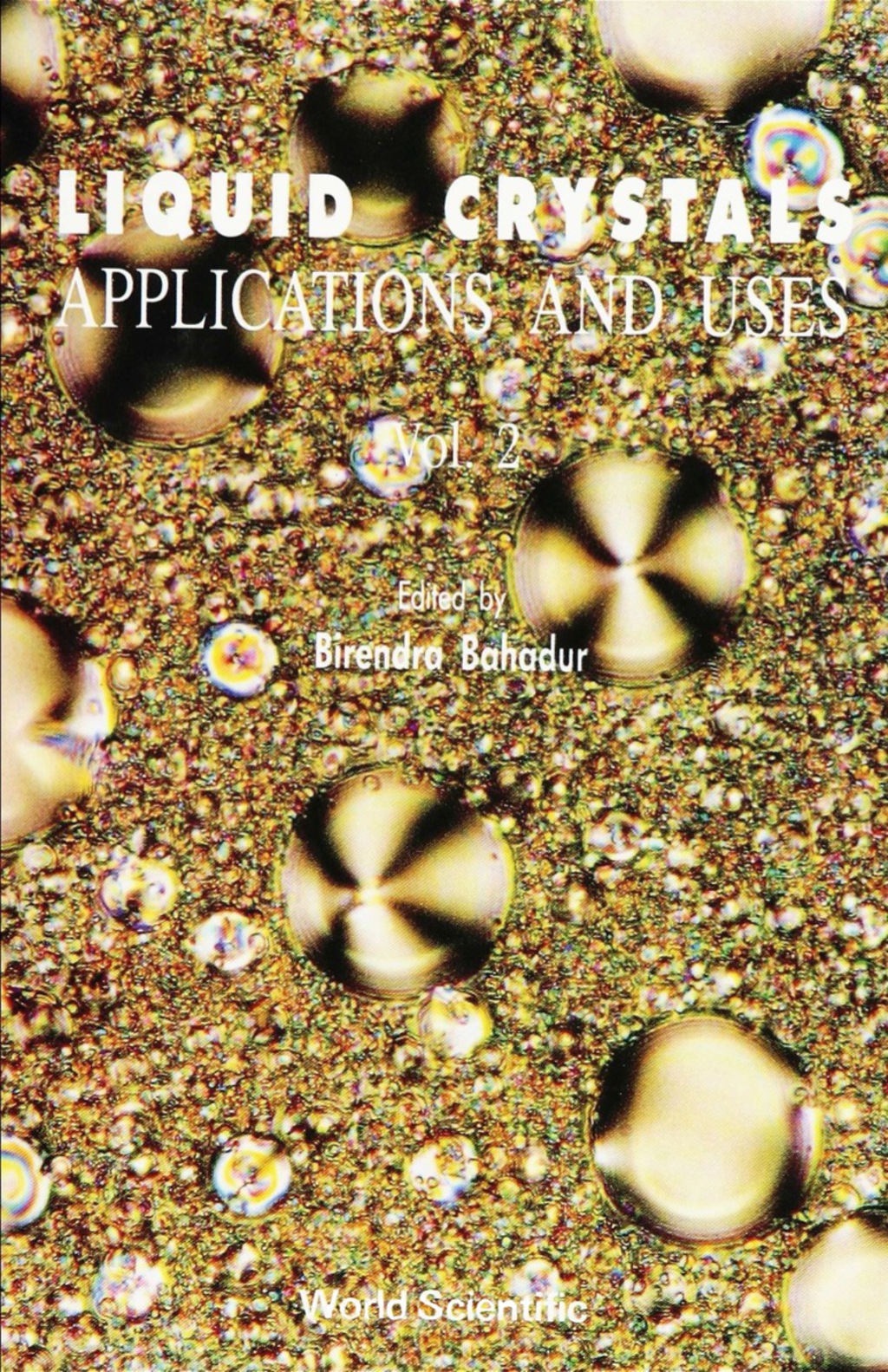 LIQUID CRYSTALS-APPLN & USES(V2) (Volume 2) 