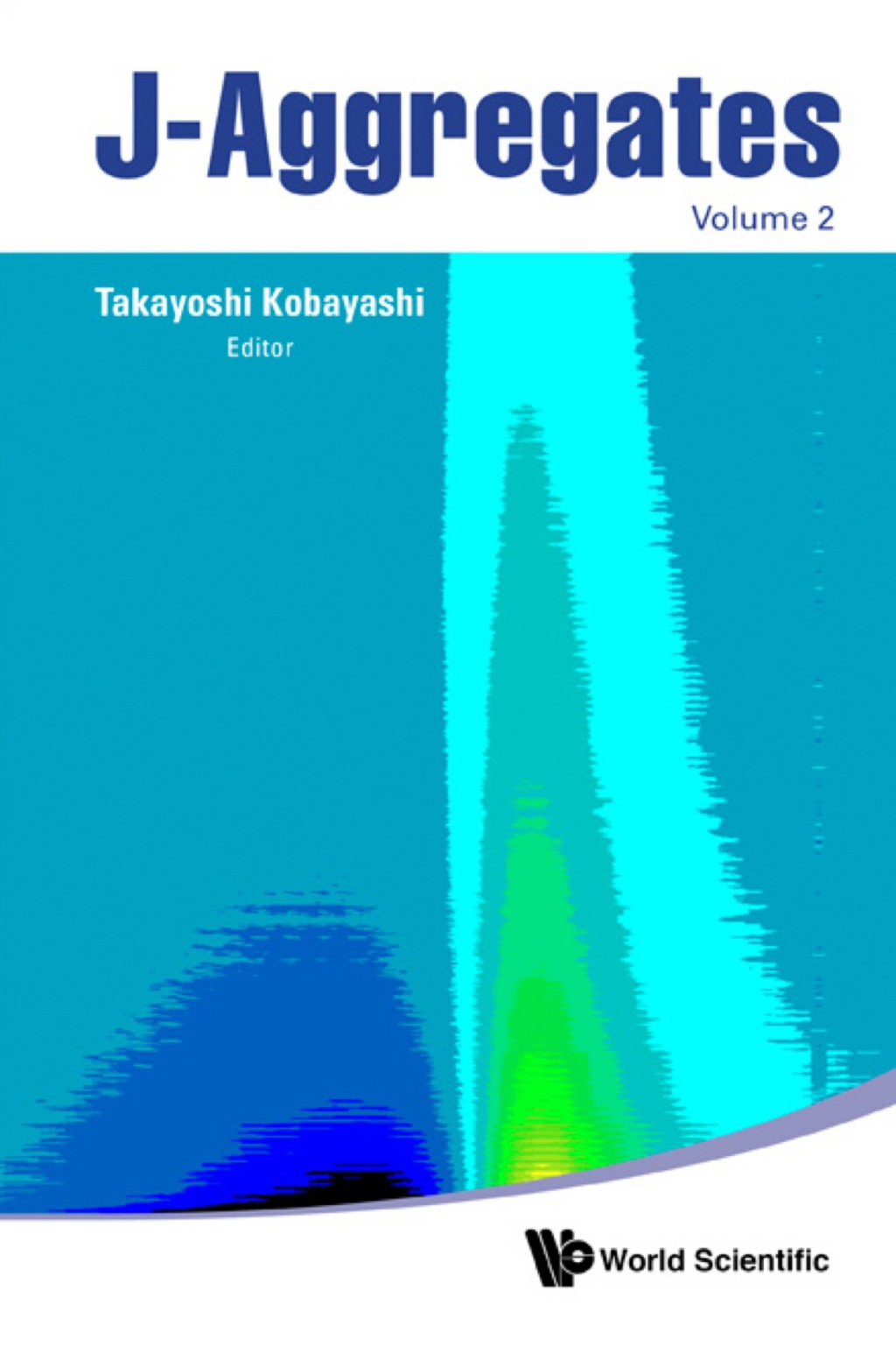 J-aggregates (Volume 2) 