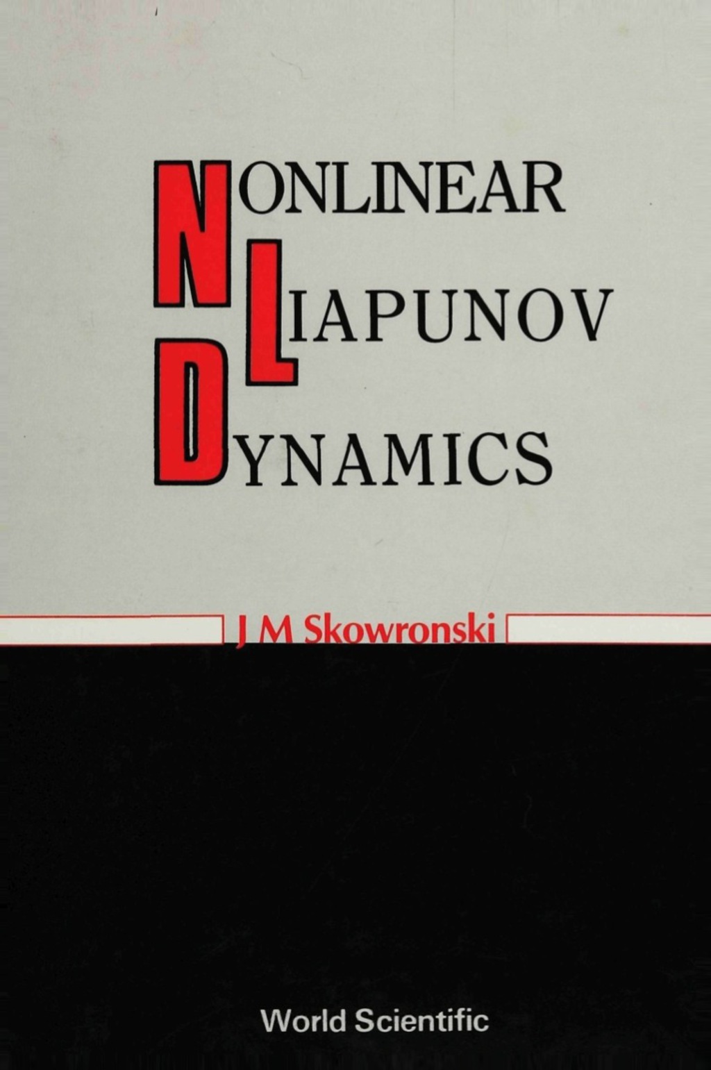 NONLINEAR LIAPUNOV DYNAMICS  (B/H) 