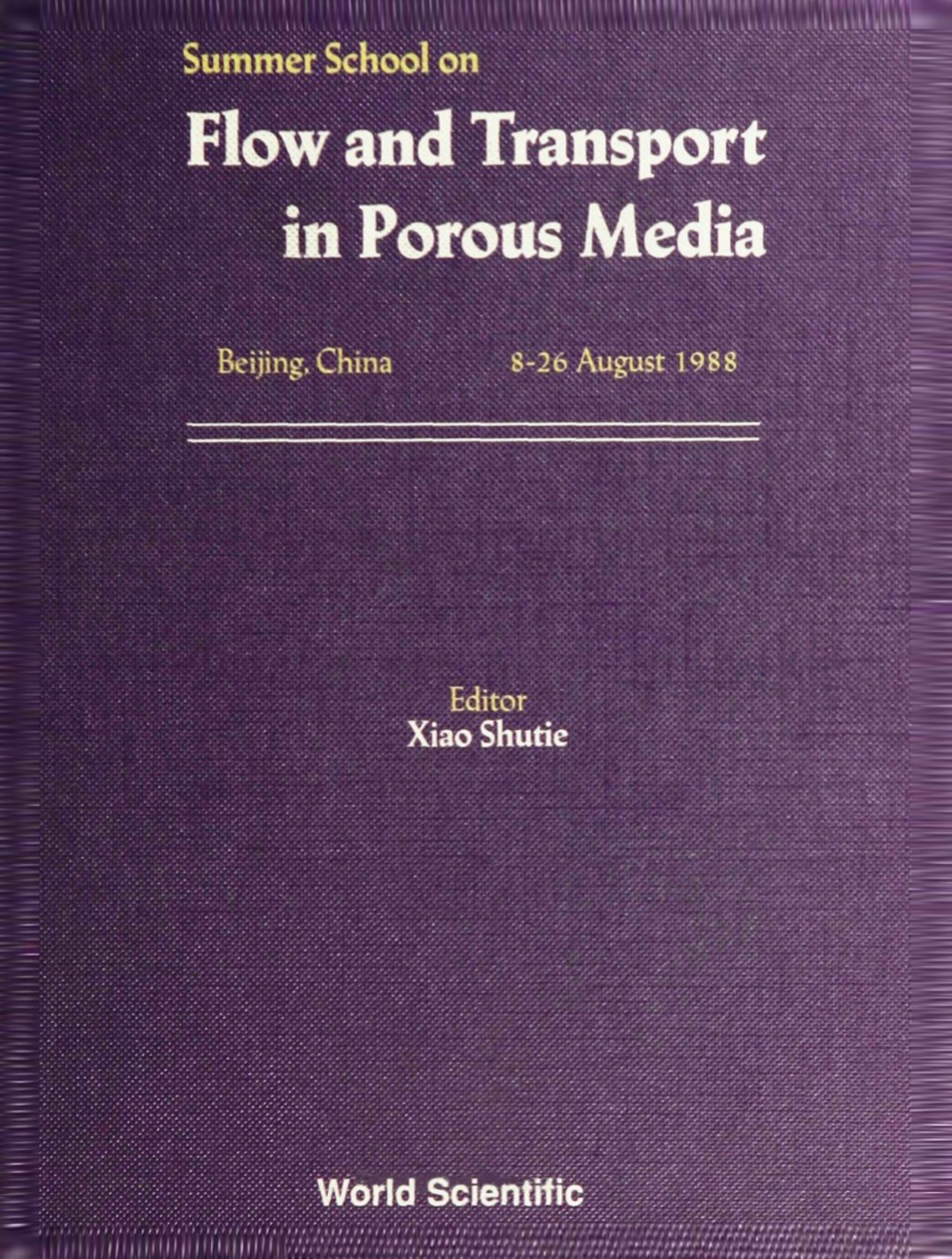 FLOW AND TRANSPORT IN POROUS MEDIA 
