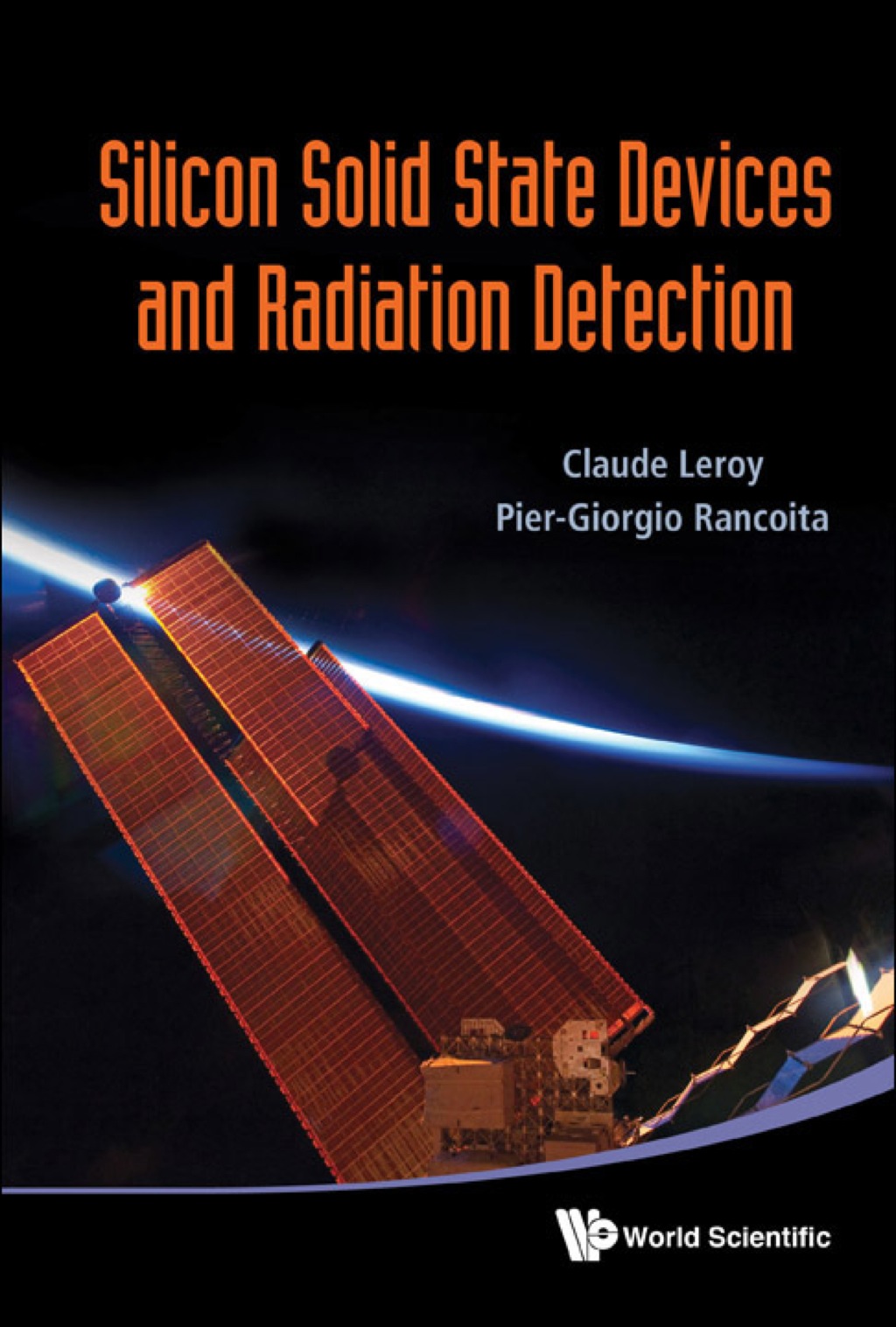 Silicon Solid State Devices and Radiation Detection 