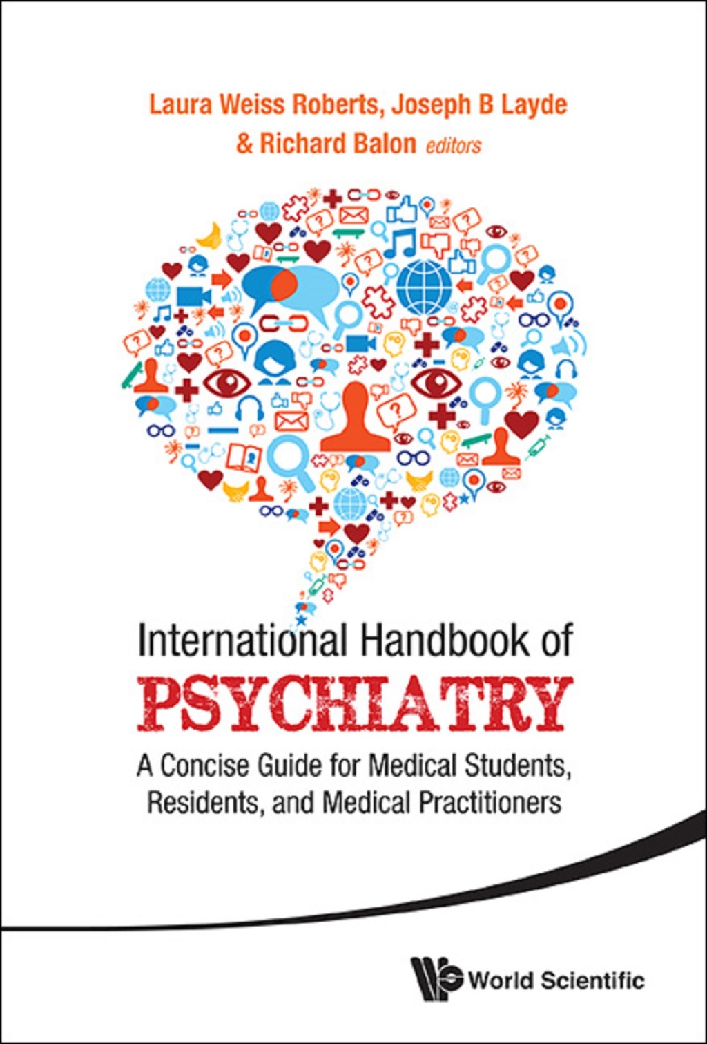 International Handbook of Psychiatry: A Concise Guide for Medical Students, Residents, and Medical Practitioners 