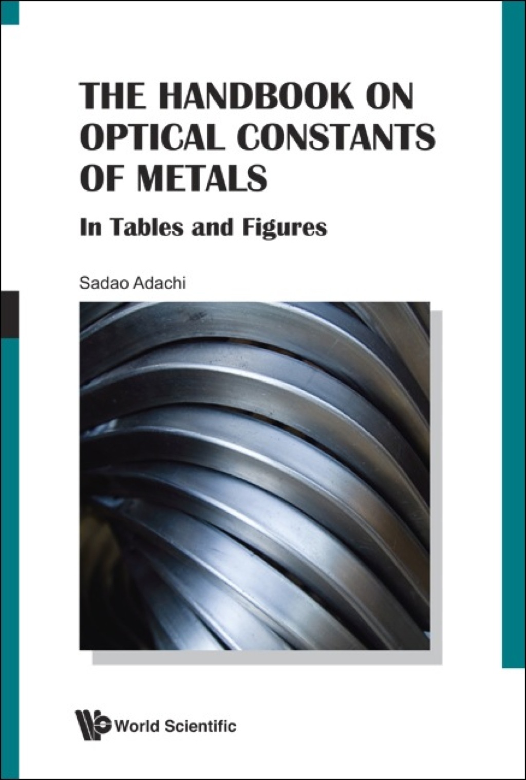 The Handbook on Optical Constants of Metals: In Tables and Figures 