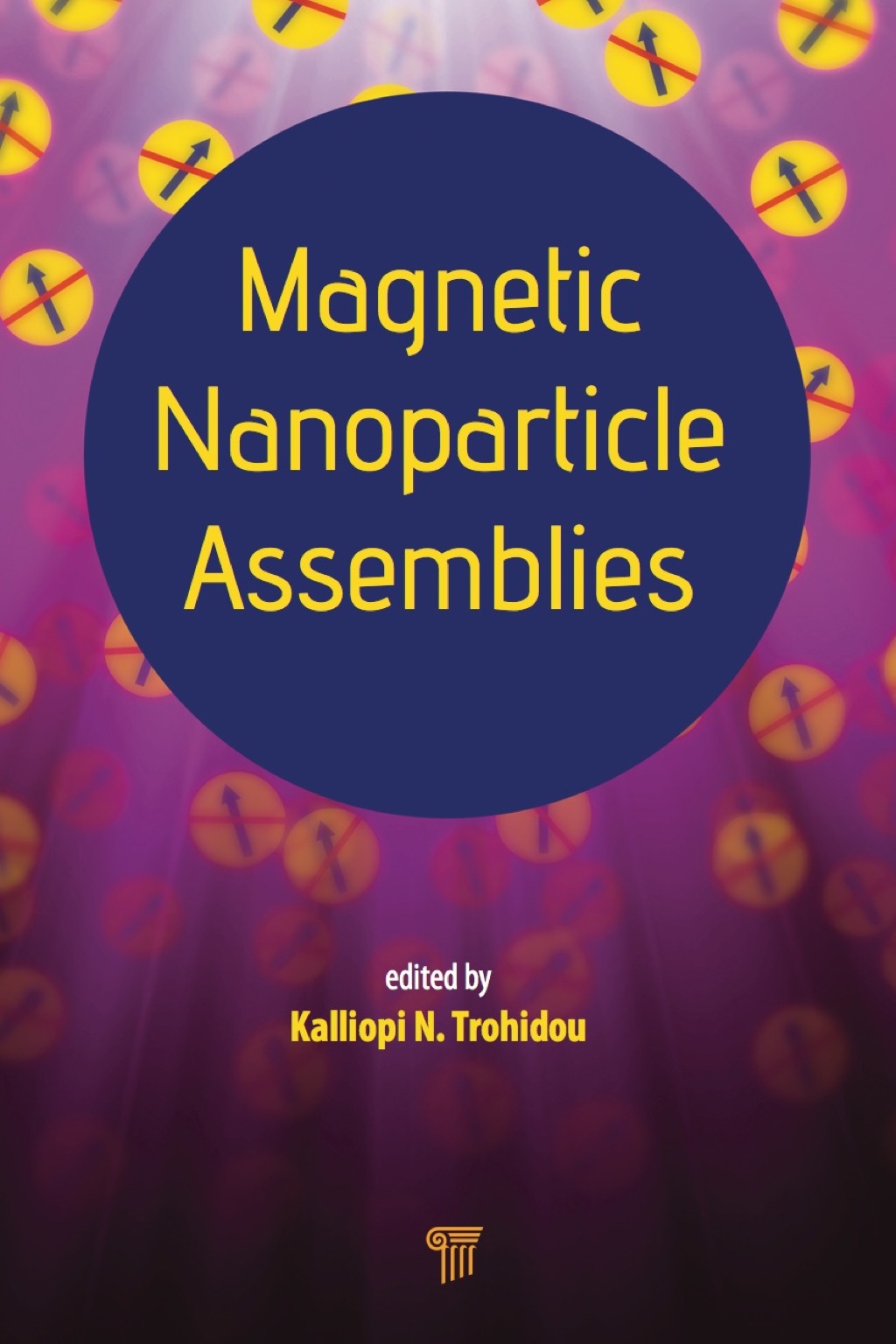 Magnetic Nanoparticle Assemblies 1st Edition
