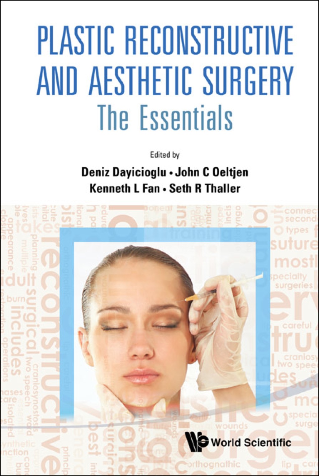 Plastic Reconstructive and Aesthetic Surgery: The Essentials (With DVD-ROM) 