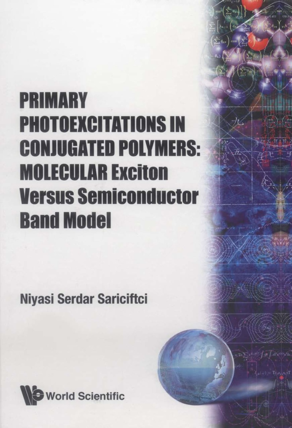 PRIMARY PHOTOEXCITATIONS IN CONJUGATED.. 