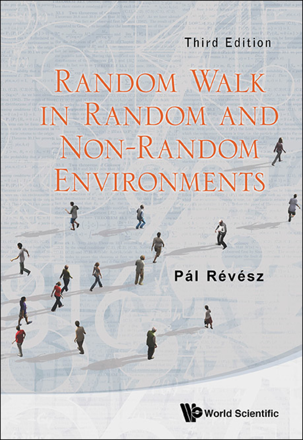 Random Walk in Random and Non-Random Environments 3rd Edition