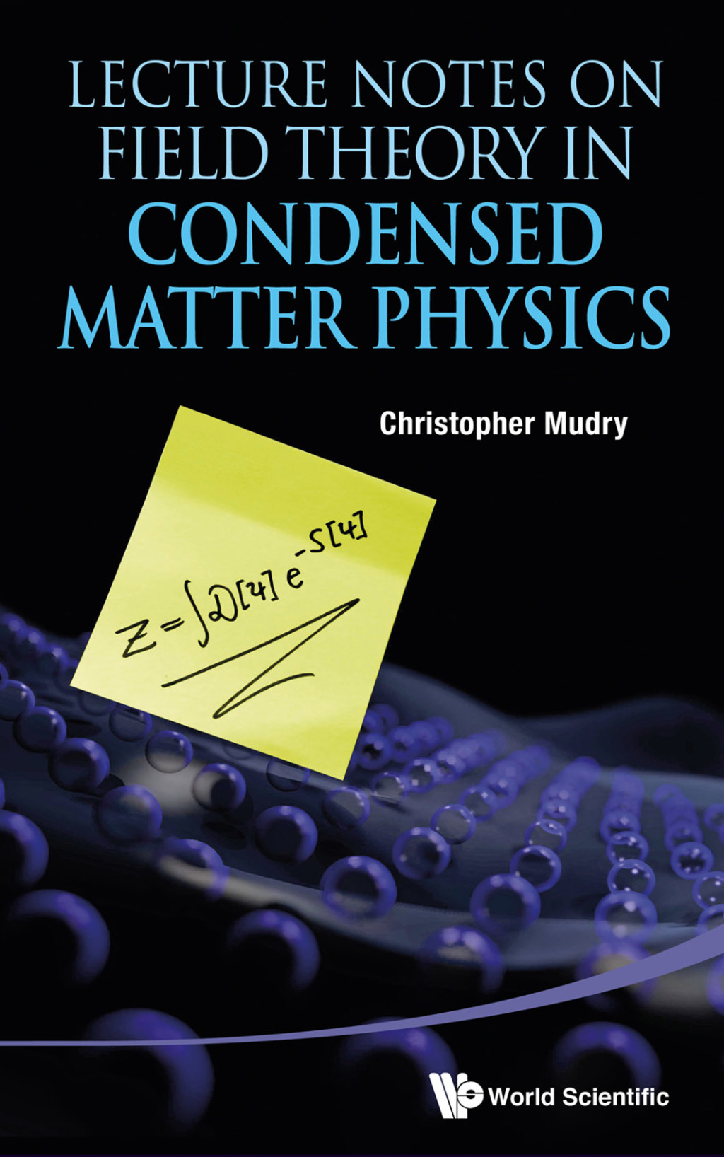 Lecture Notes on Field Theory in Condensed Matter Physics 