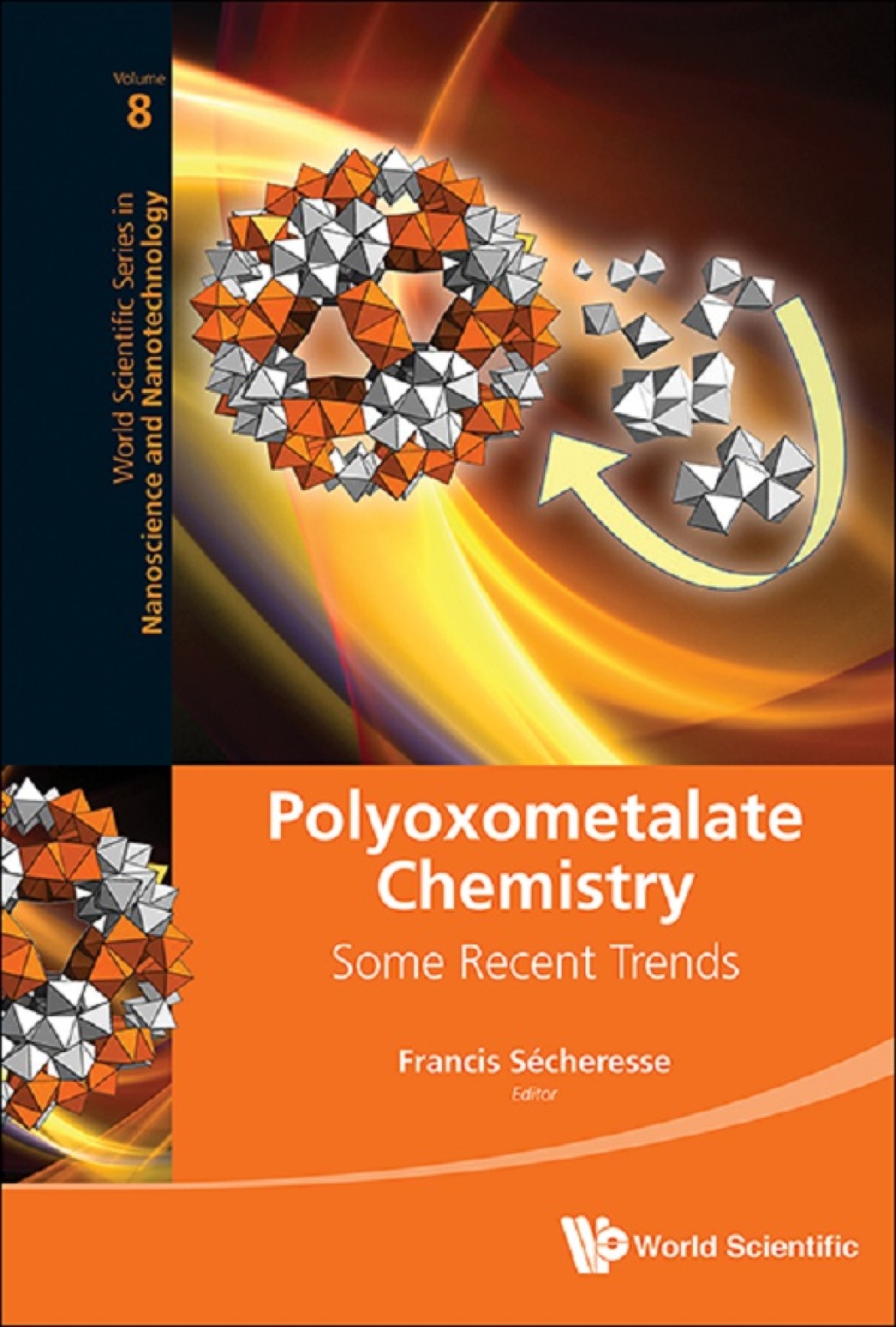 Polyoxometalate Chemistry: Some Recent Trends 