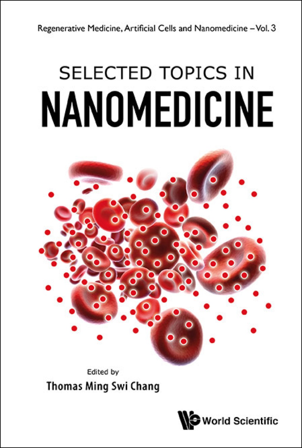 Selected Topics in Nanomedicine 