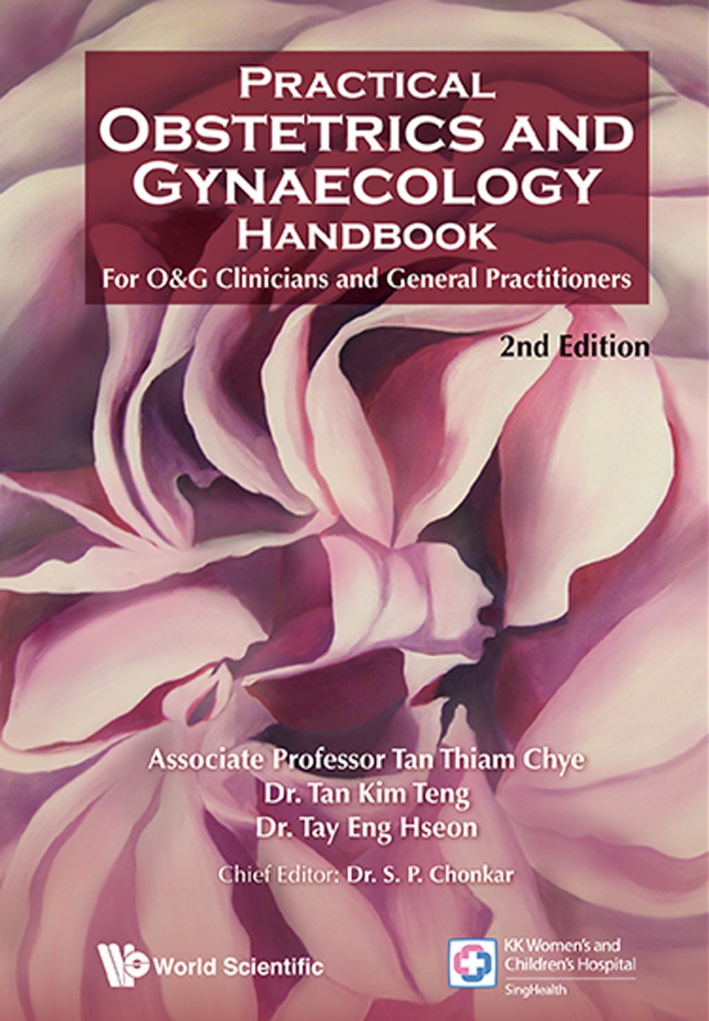 Practical Obstetrics and Gynaecology Handbook for O&G Clinicians and General Practitioners 2nd Edition