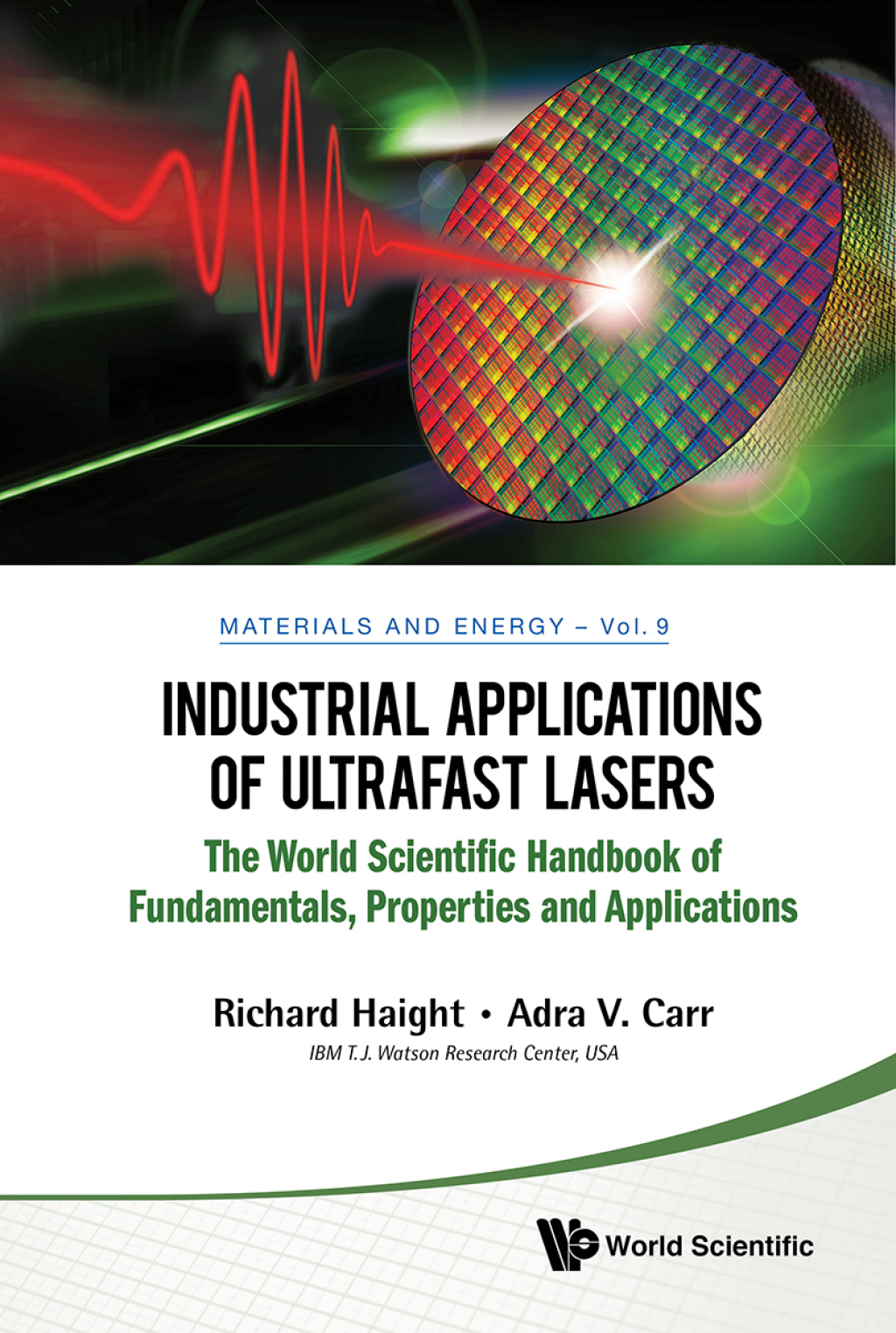 Industrial Applications of Ultrafast Lasers 