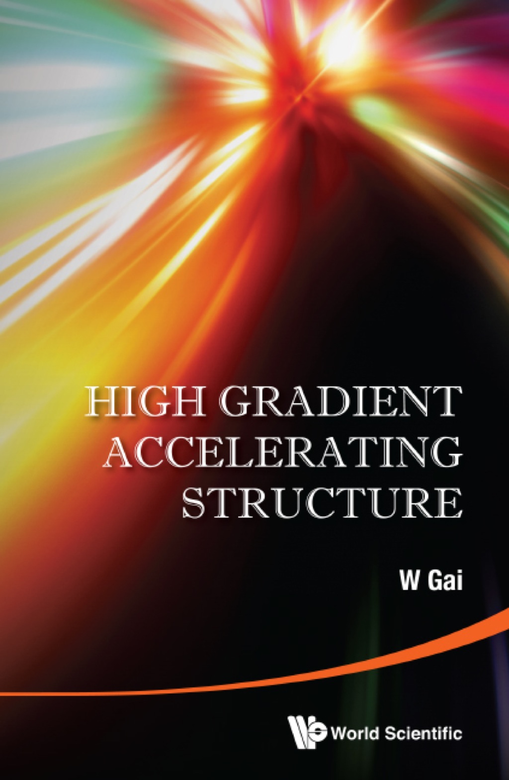 High Gradient Accelerating Structure 
