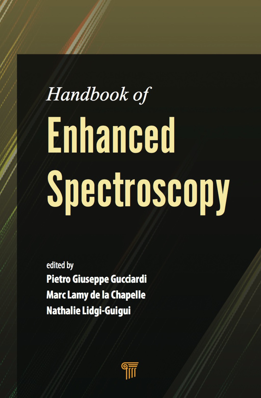 Handbook of Enhanced Spectroscopy 1st Edition