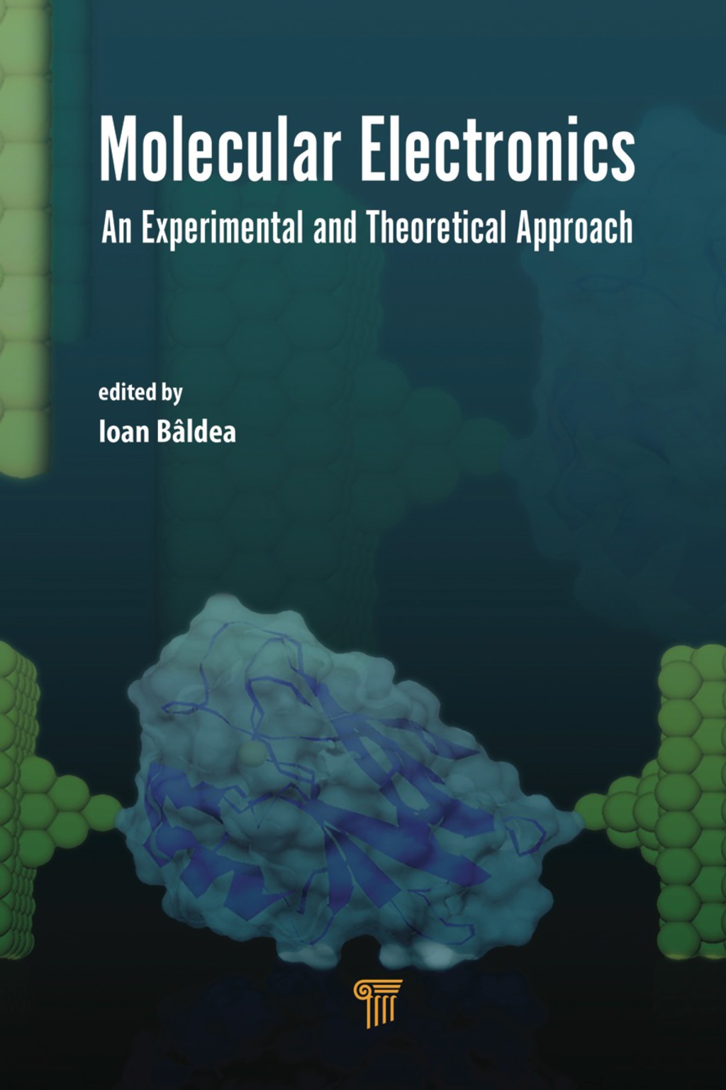 Molecular Electronics An Experimental and Theoretical Approach 1st Edition