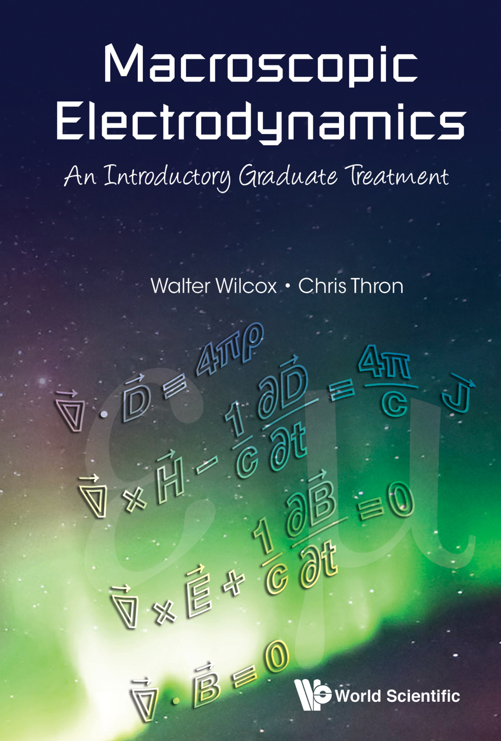 Macroscopic Electrodynamics: An Introductory Graduate Treatment 