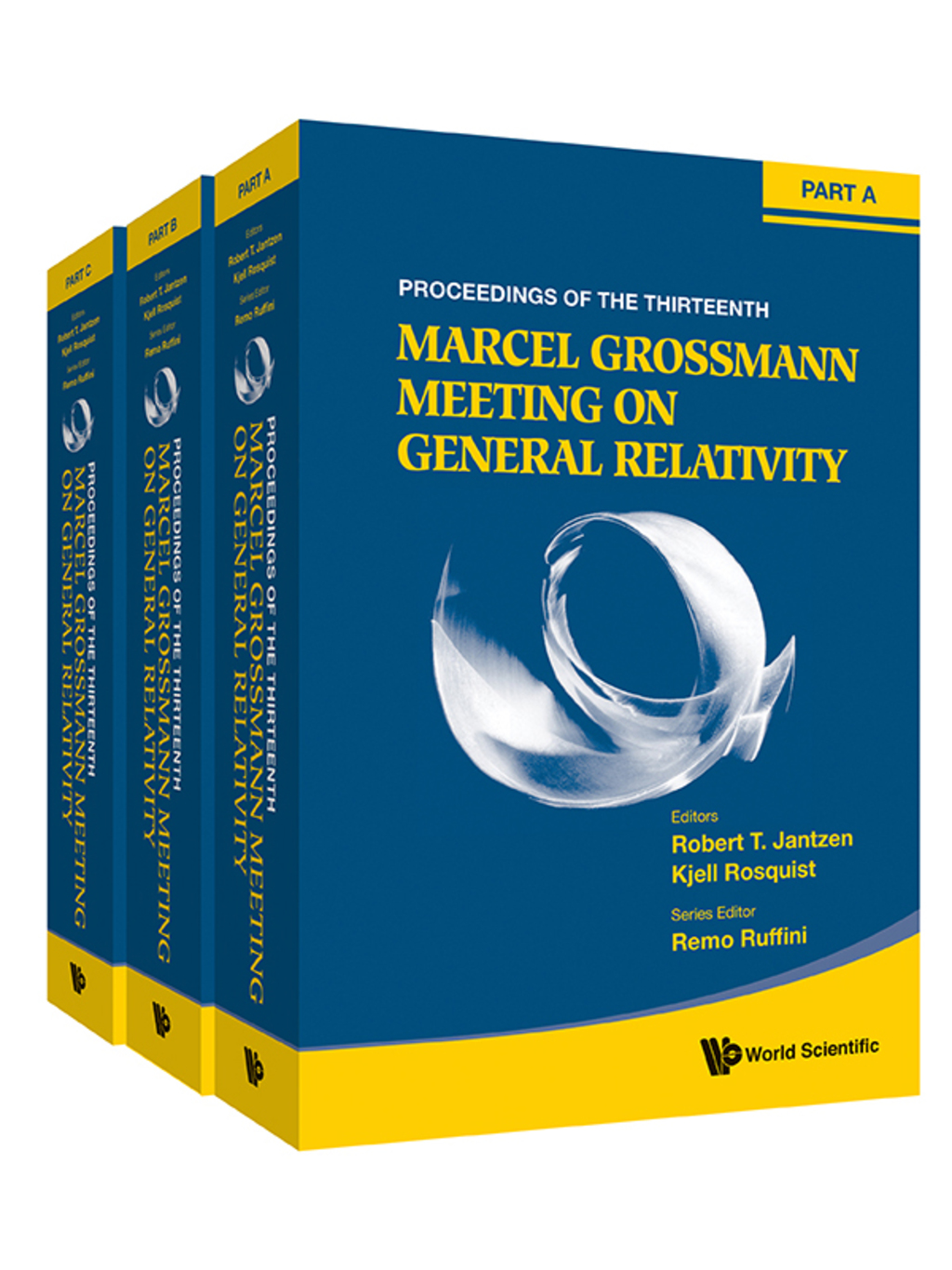 The Thirteenth Marcel Grossmann Meeting: On Recent Developments in Theoretical and Experimental General Relativity, Astrophysics, and Relativistic Field Theories (In 3 Volumes) 