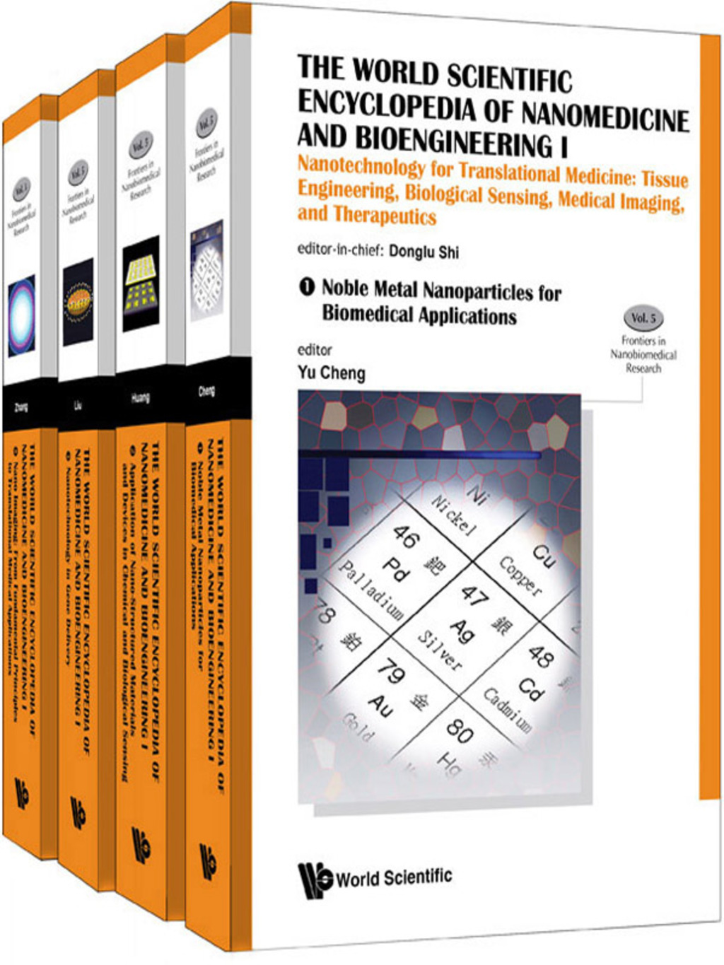 The World Scientific Encyclopedia of Nanomedicine and Bioengineering I: Nanotechnology for Translational Medicine: Tissue Engineering, Biological Sensing, Medical Imaging, and Therapeutics 
