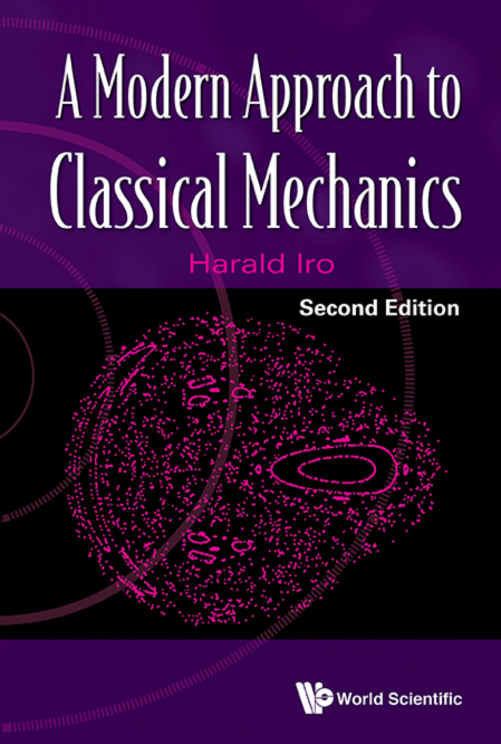 A Modern Approach to Classical Mechanics 2nd Edition