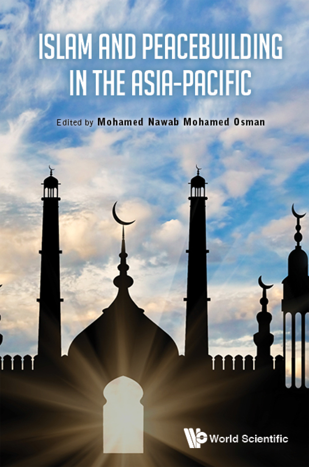 Islam and Peacebuilding in the Asia-Pacific 