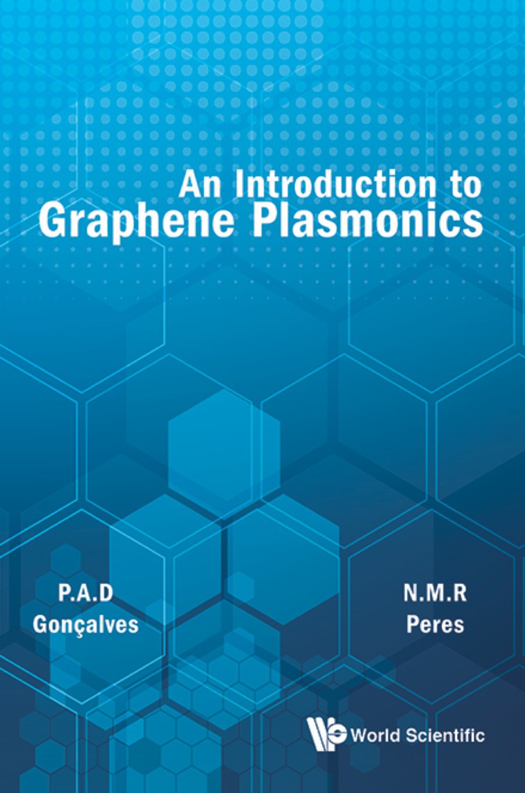 Introduction To Graphene Plasmonics, An 