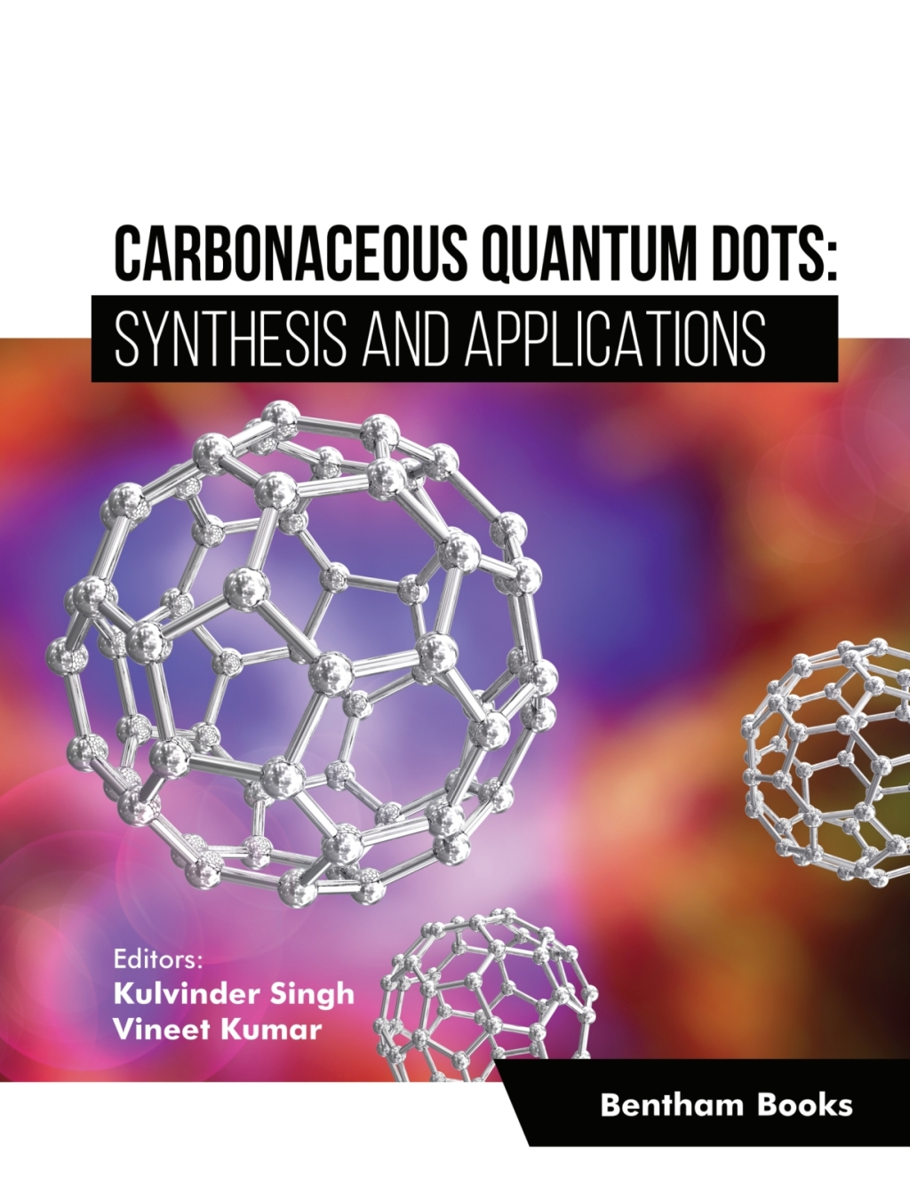 Carbonaceous Quantum Dots: Synthesis And Applications 1st Edition