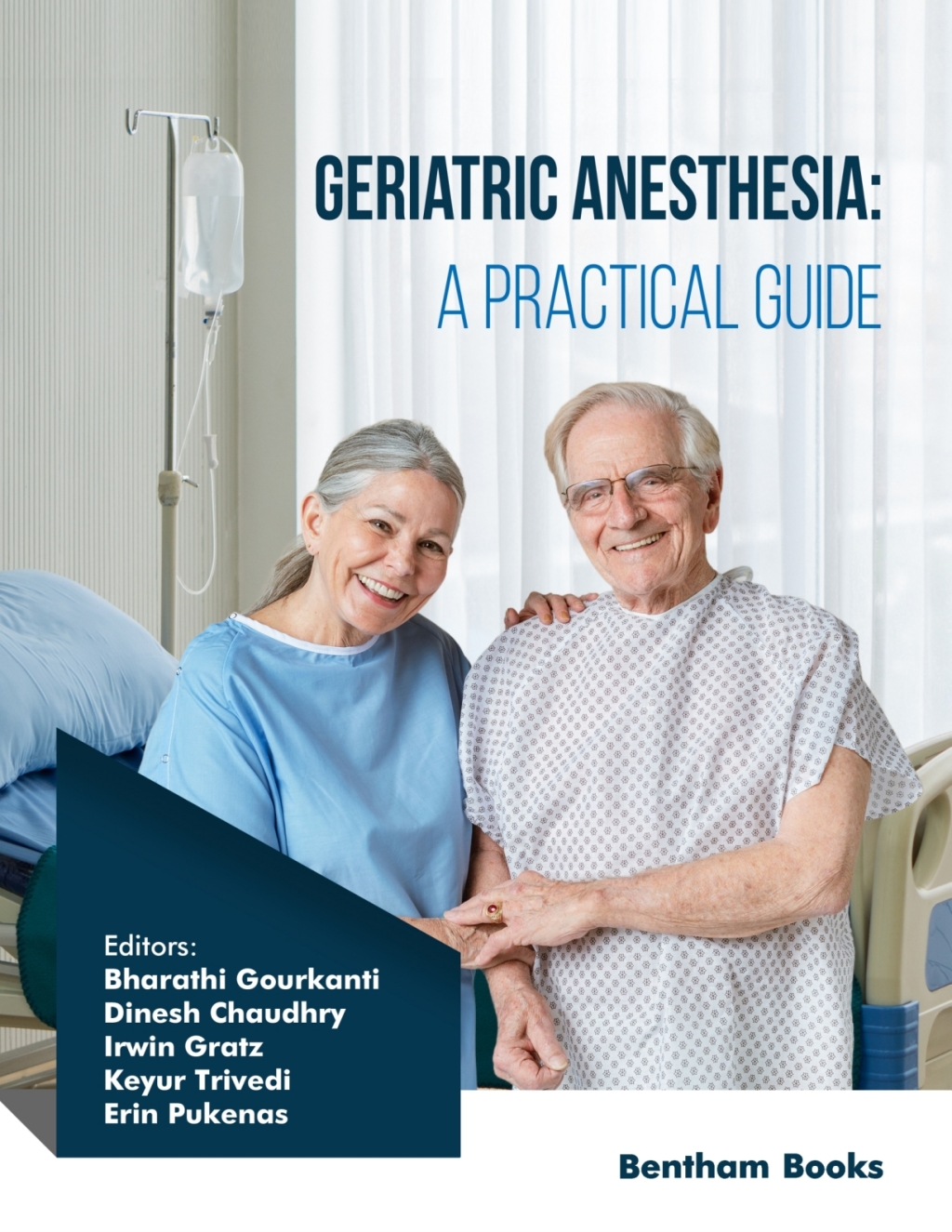 Geriatric Anesthesia: A Practical Guide 1st Edition