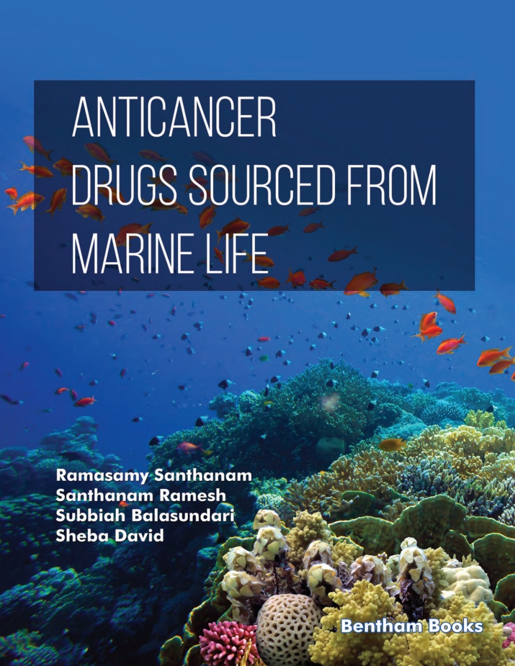 Anticancer Drugs Sourced from Marine Life 1st Edition