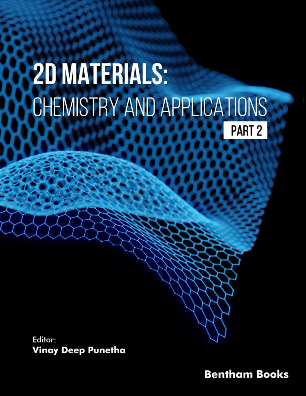 2D Materials: Chemistry and Applications (Part 2) 1st Edition