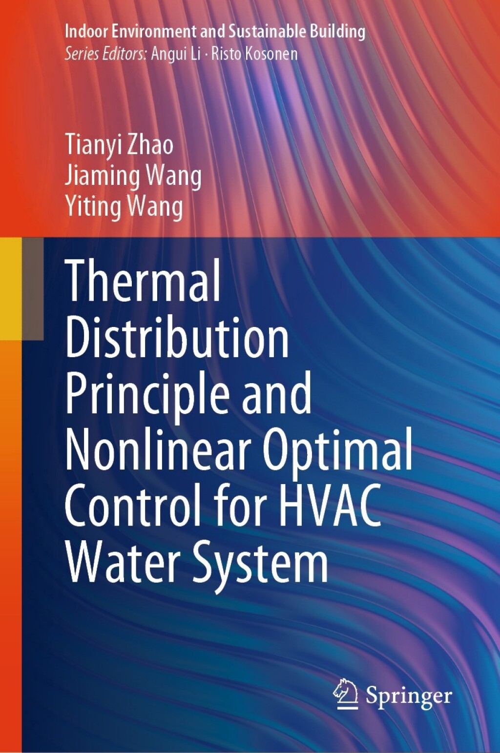 Thermal Distribution Principle and Nonlinear Optimal Control for HVAC Water System 