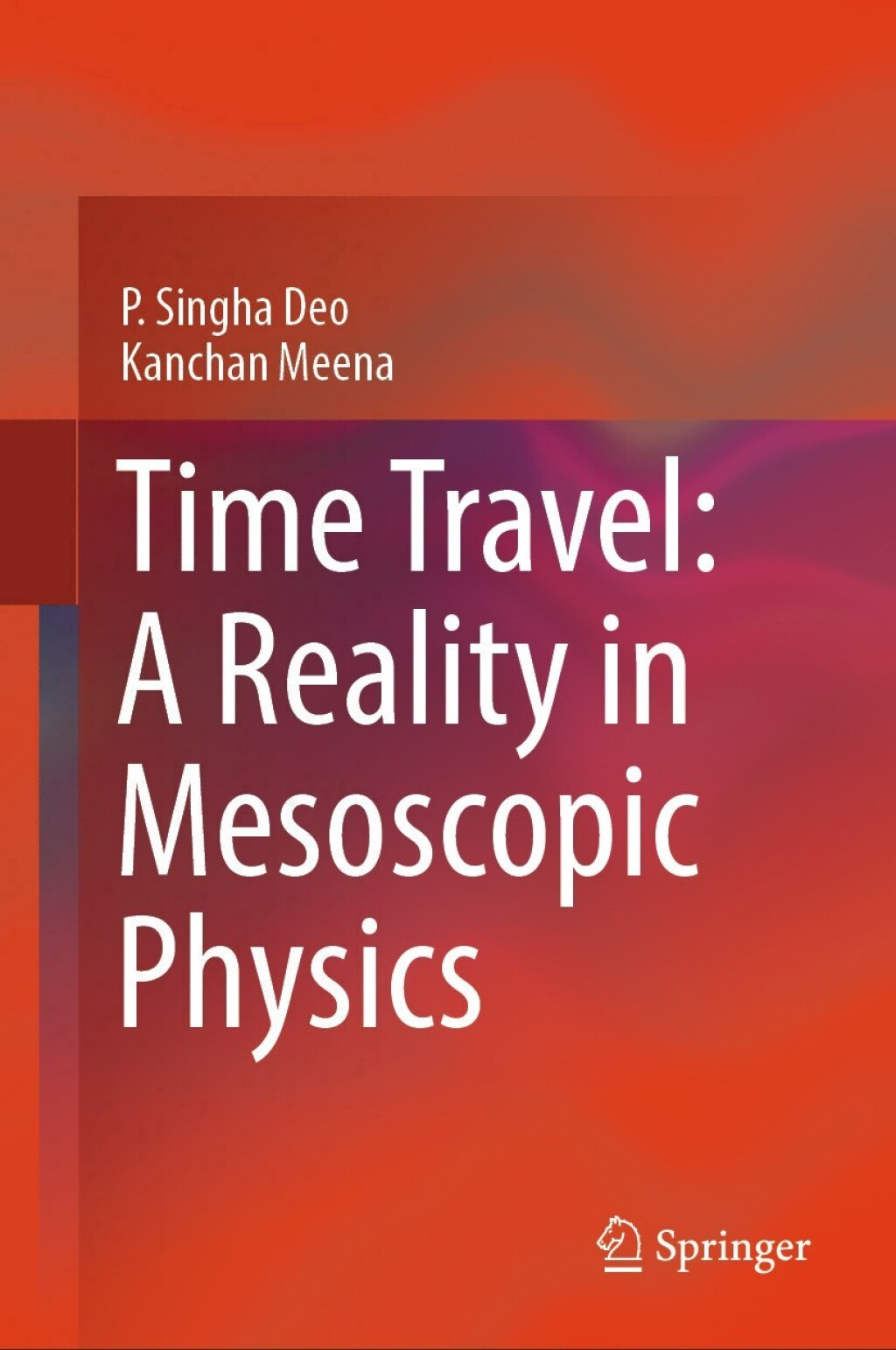 Time Travel: A Reality in Mesoscopic Physics 