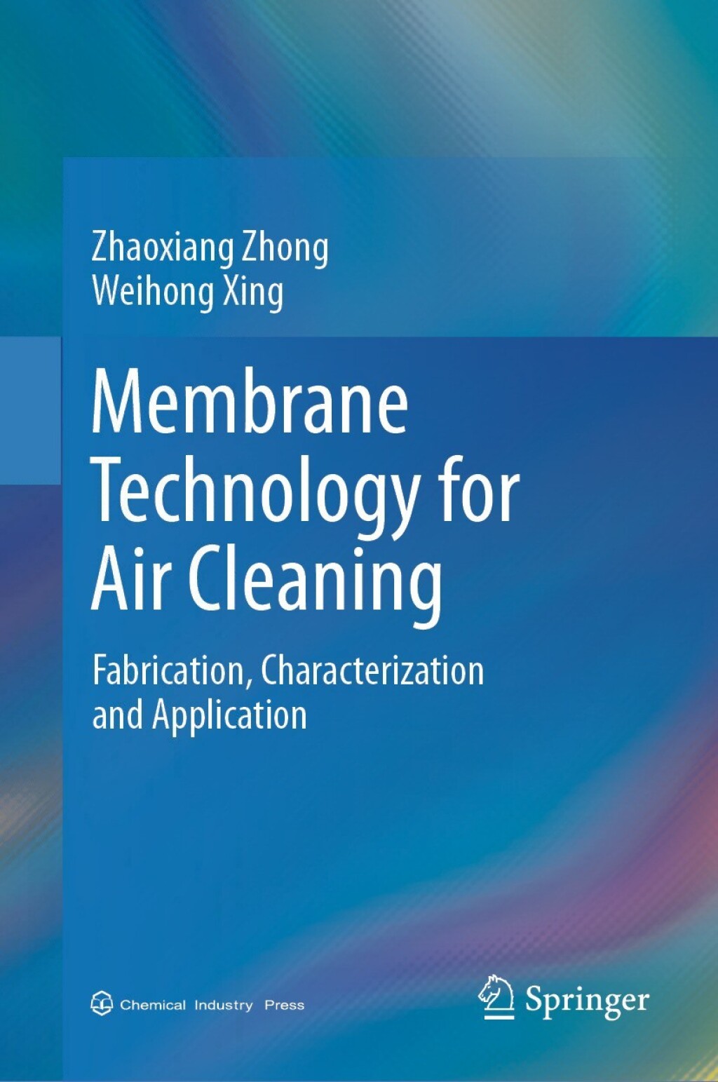 Membrane Technology for Air Cleaning Fabrication, Characterization and Application 