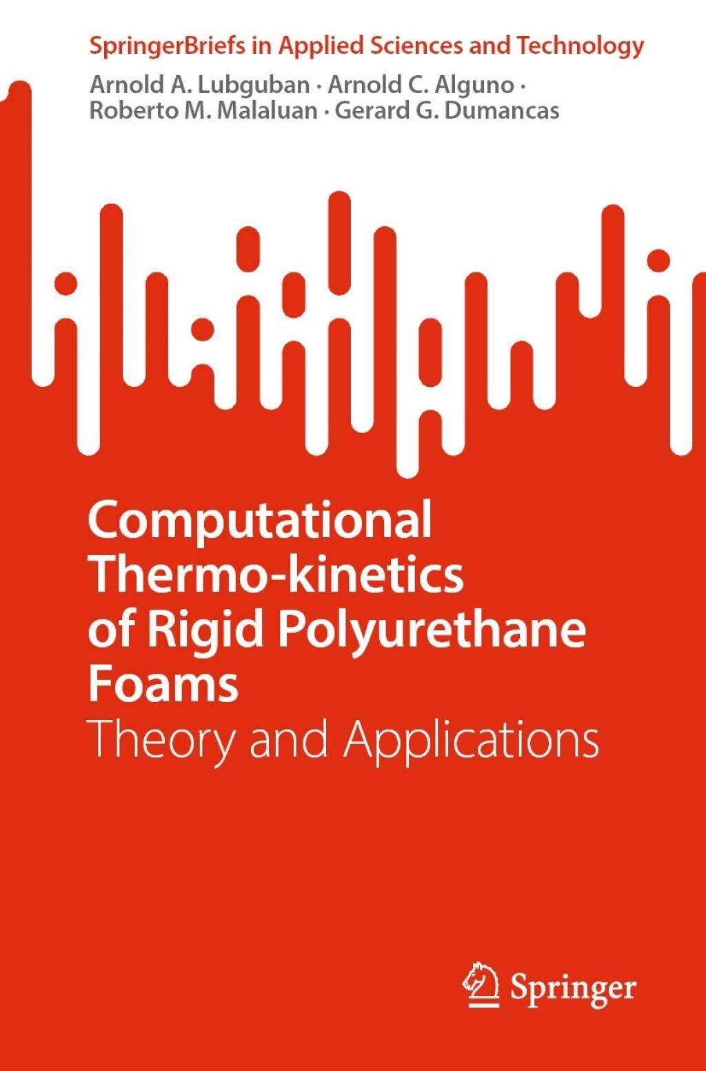 Computational Thermo-kinetics of Rigid Polyurethane Foams Theory and Applications 