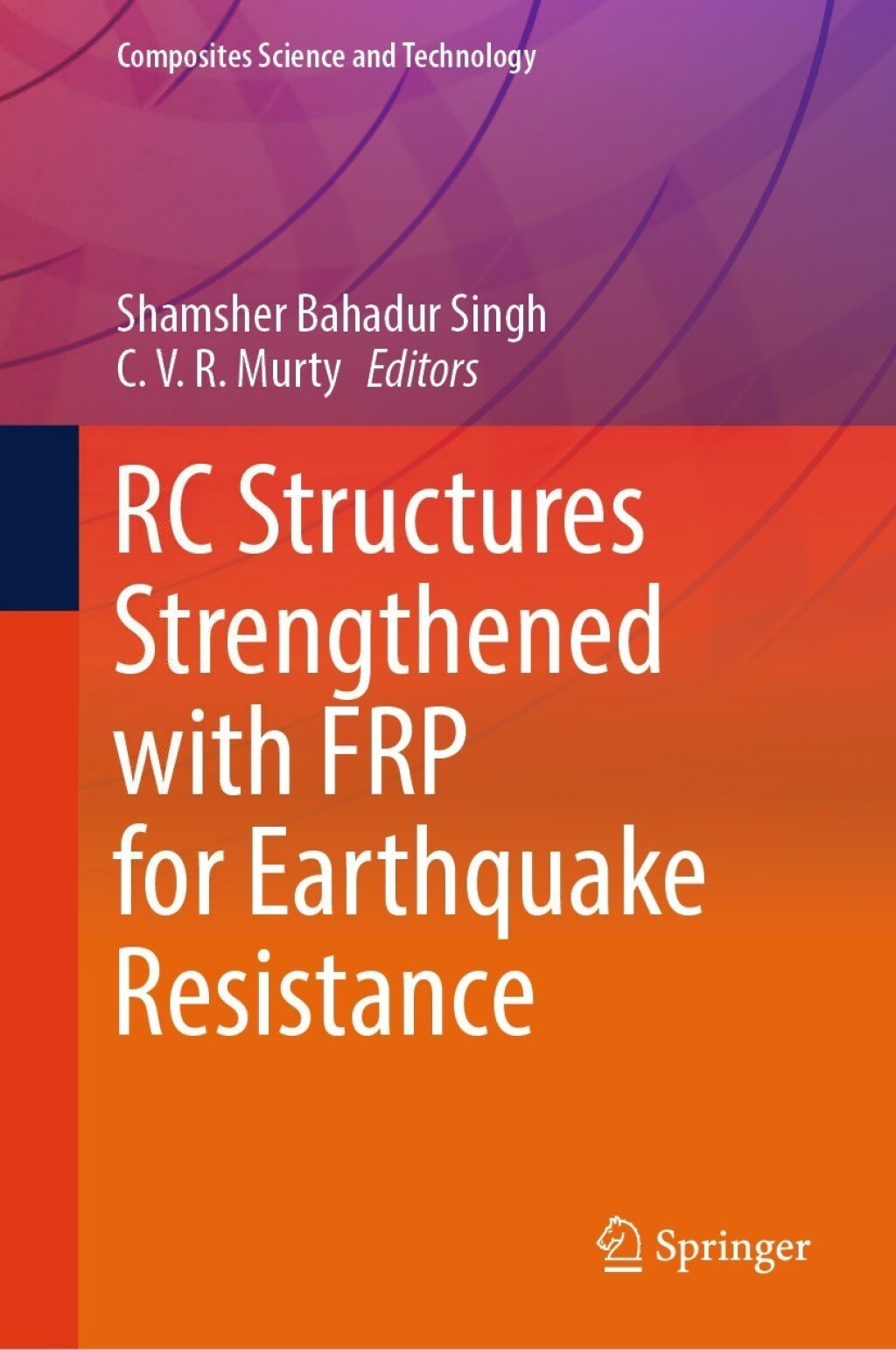 RC Structures Strengthened with FRP for Earthquake Resistance 