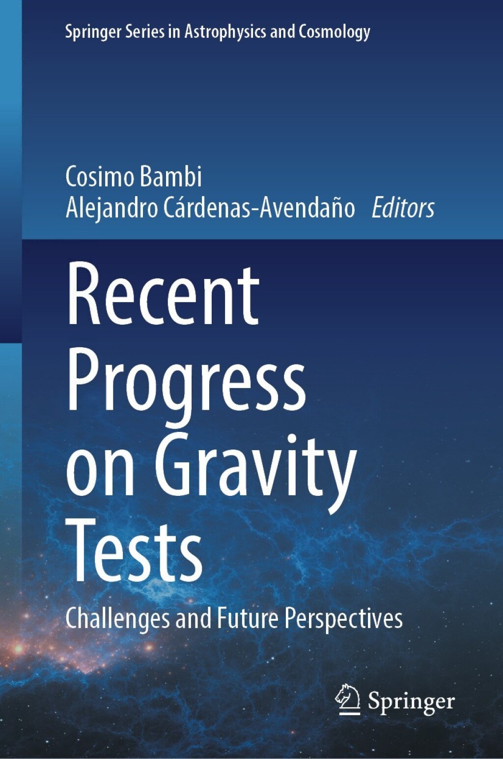 Recent Progress on Gravity Tests Challenges and Future Perspectives 