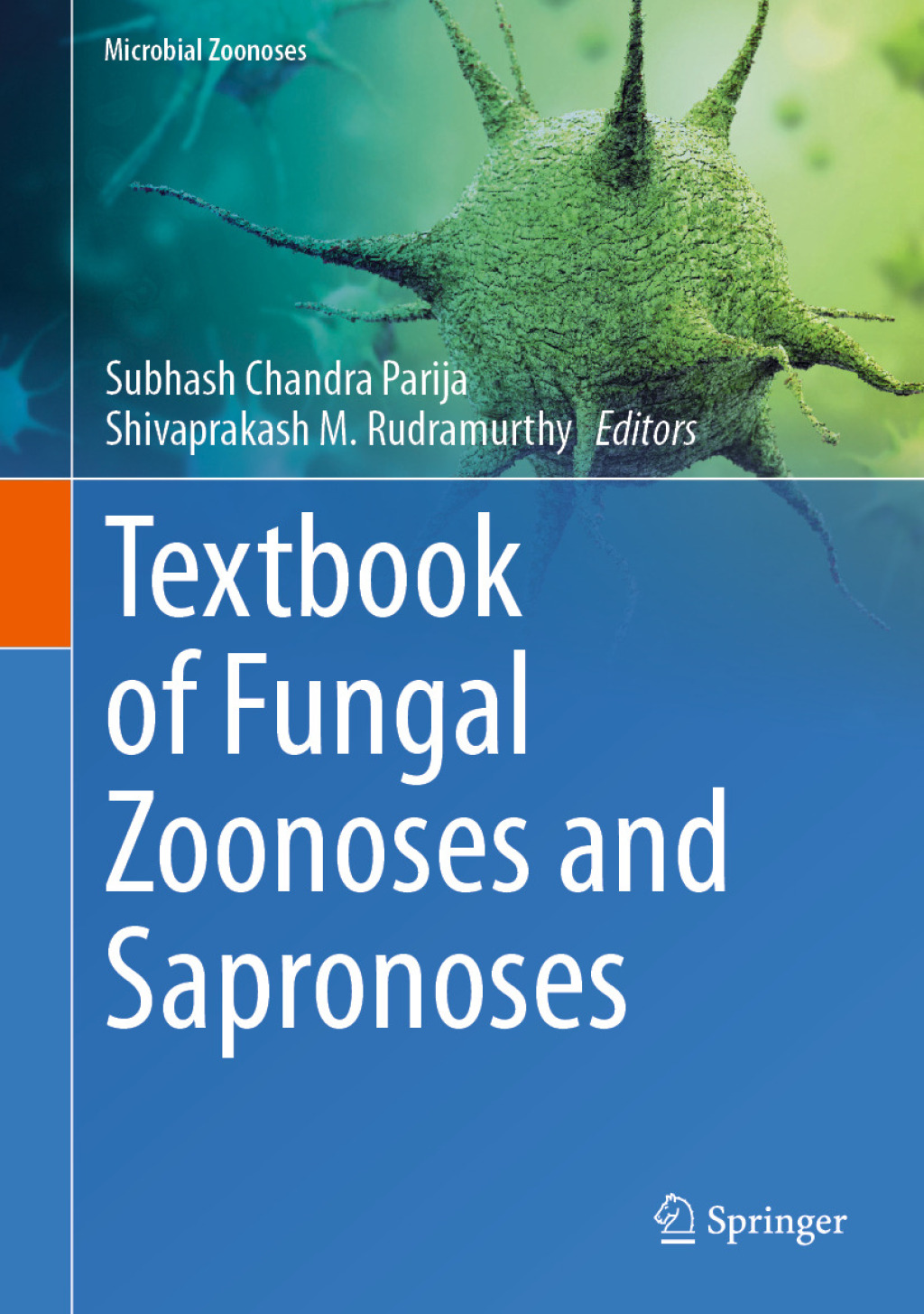 Textbook of Fungal Zoonoses and Sapronoses 