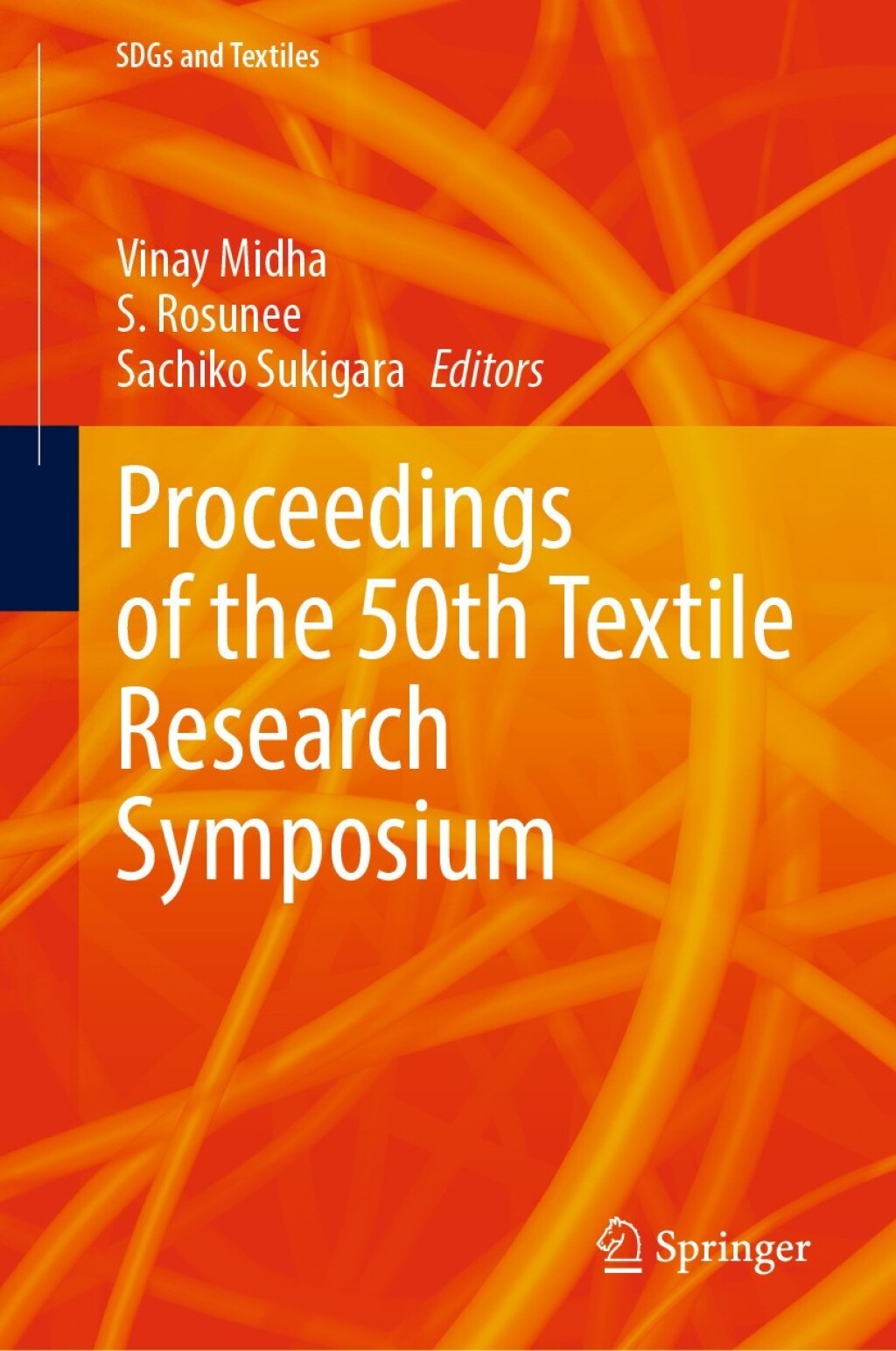 Proceedings of the 50th Textile Research Symposium 