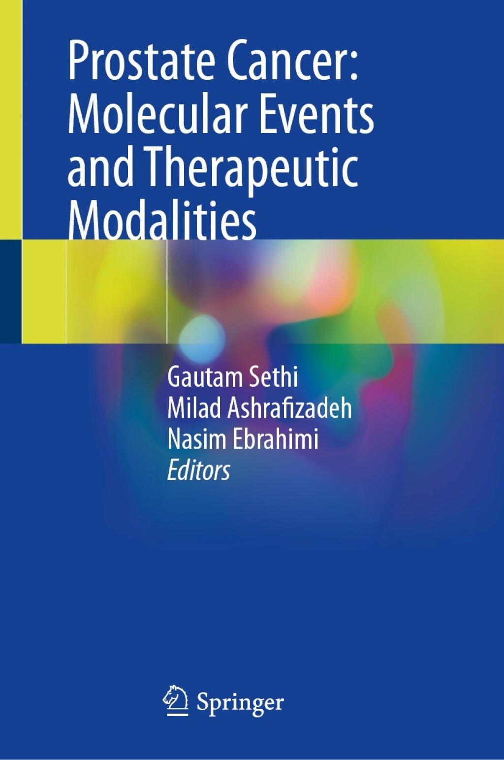 Prostate Cancer: Molecular Events and Therapeutic Modalities 