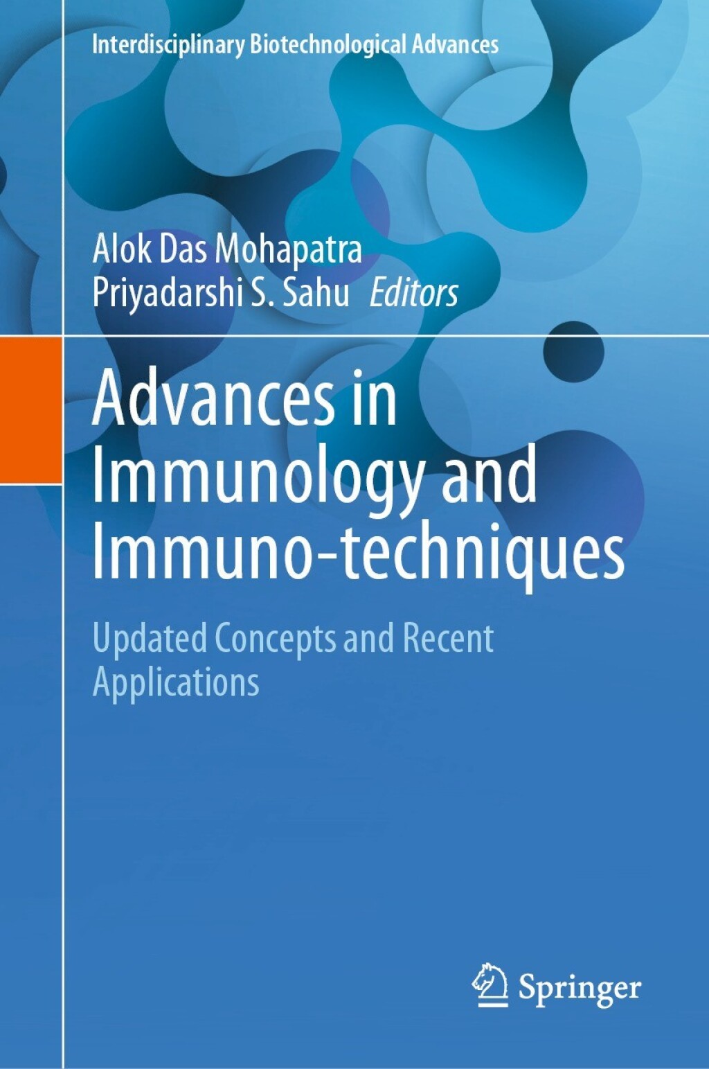 Advances in Immunology and Immuno-techniques Updated Concepts and Recent Applications 