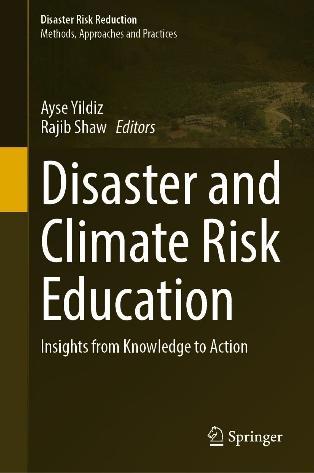 Disaster and Climate Risk Education Insights from Knowledge to Action 
