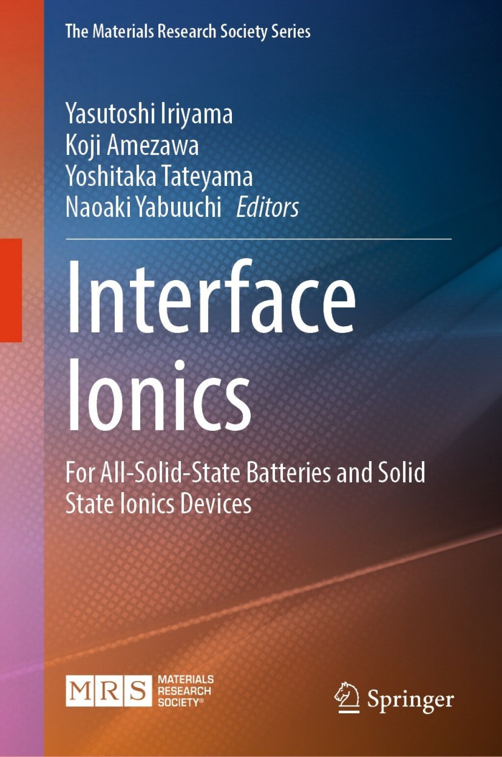 Interface Ionics For All-Solid-State Batteries and Solid State Ionics Devices 