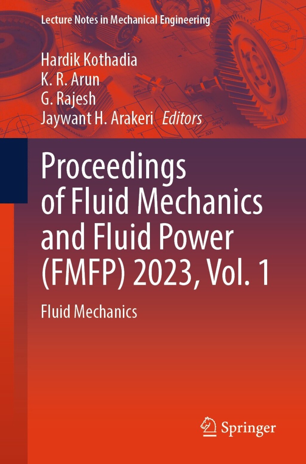 Proceedings of Fluid Mechanics and Fluid Power (FMFP) 2023, Vol. 1 Fluid Mechanics 