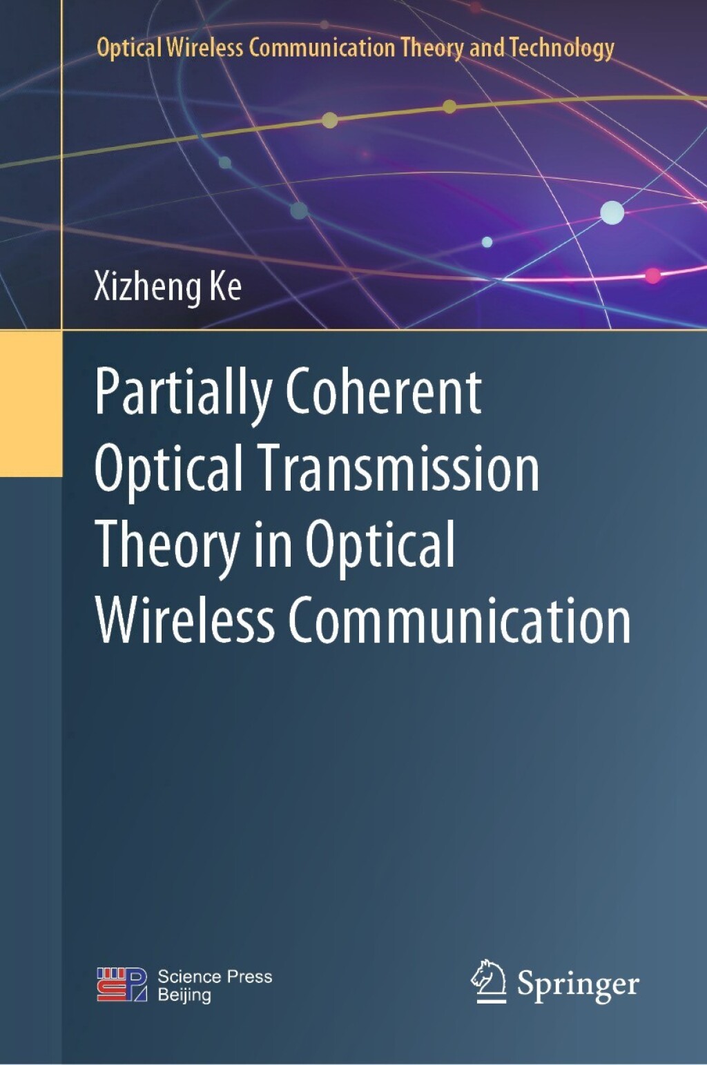 Partially Coherent Optical Transmission Theory in Optical Wireless Communication 
