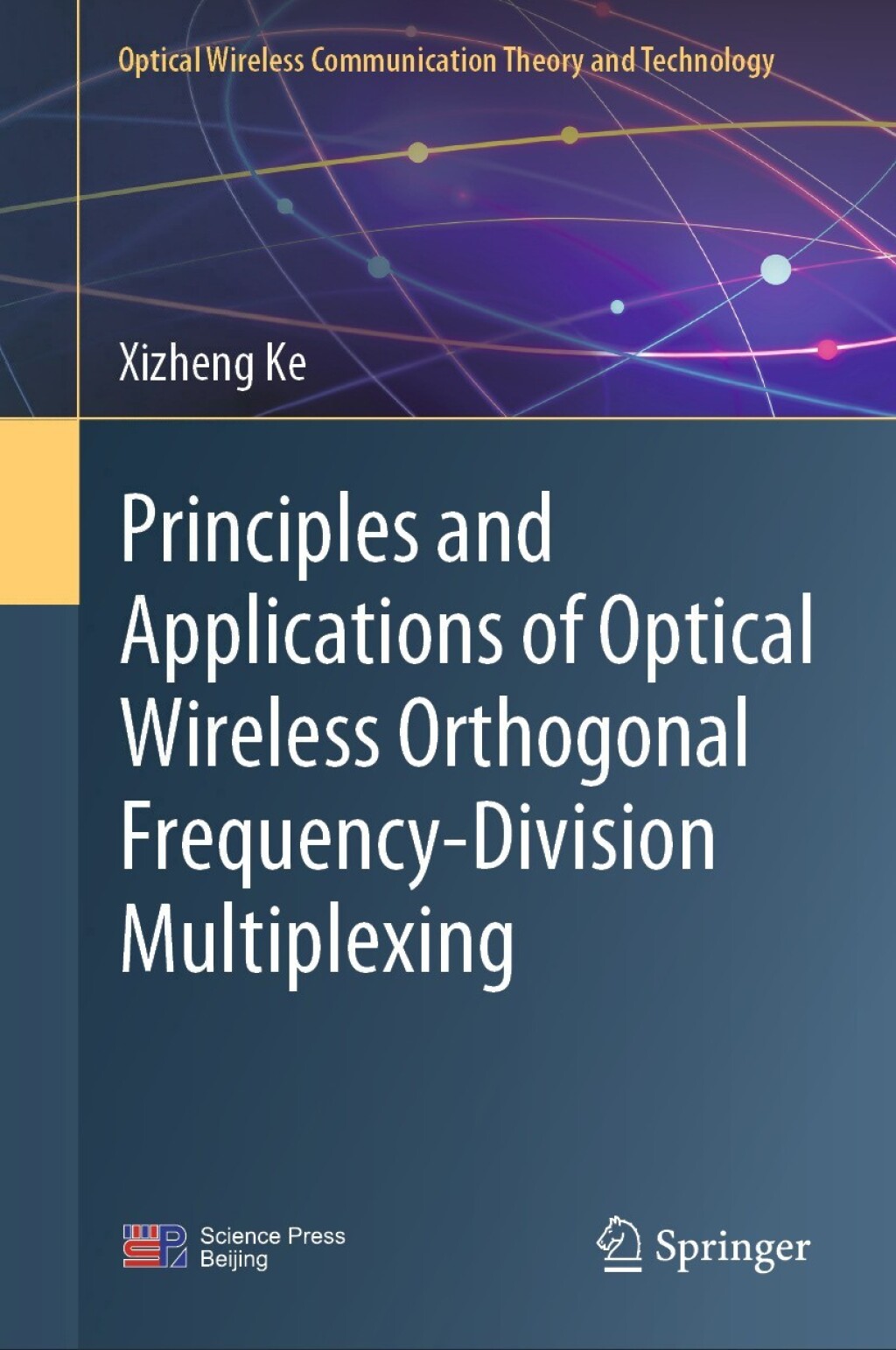 Principles and Applications of Optical Wireless Orthogonal Frequency-Division Multiplexing 