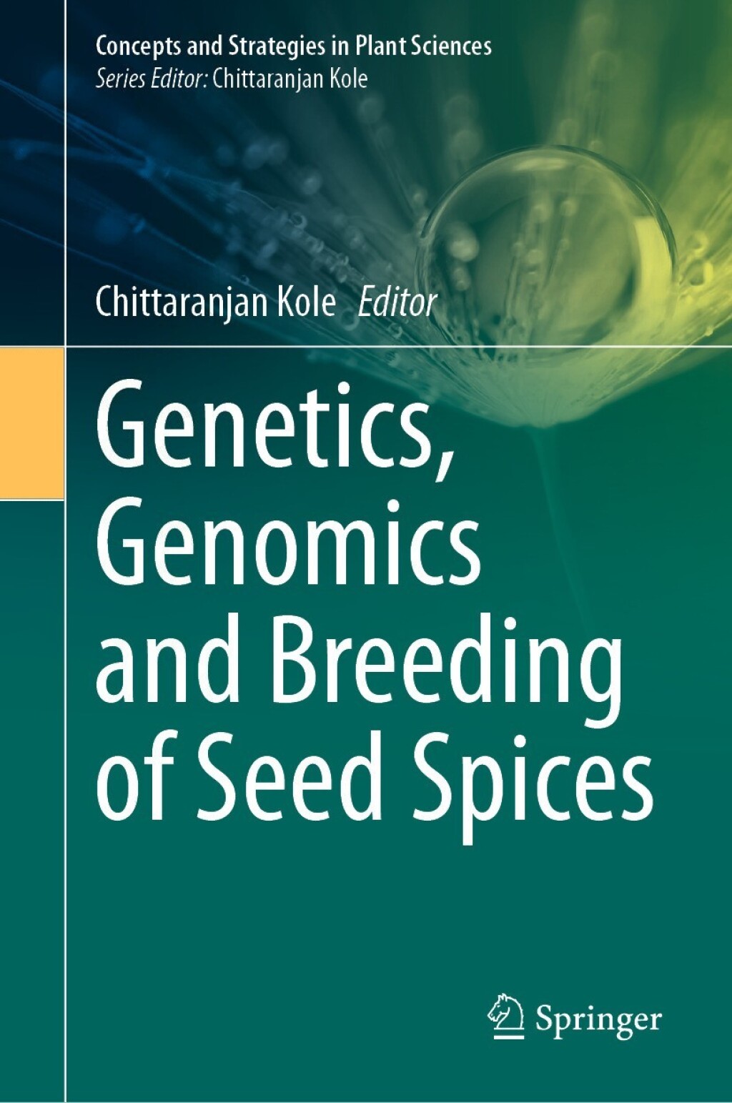 Genetics, Genomics and Breeding of Seed Spices 