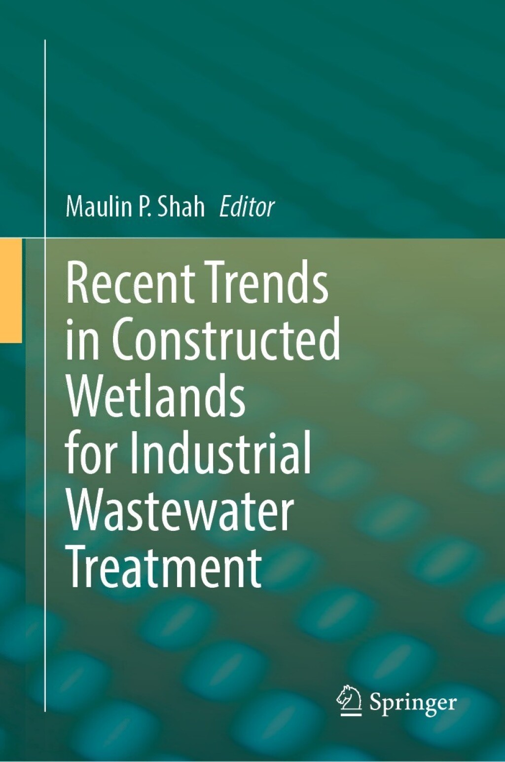 Recent Trends in Constructed Wetlands for Industrial Wastewater Treatment 