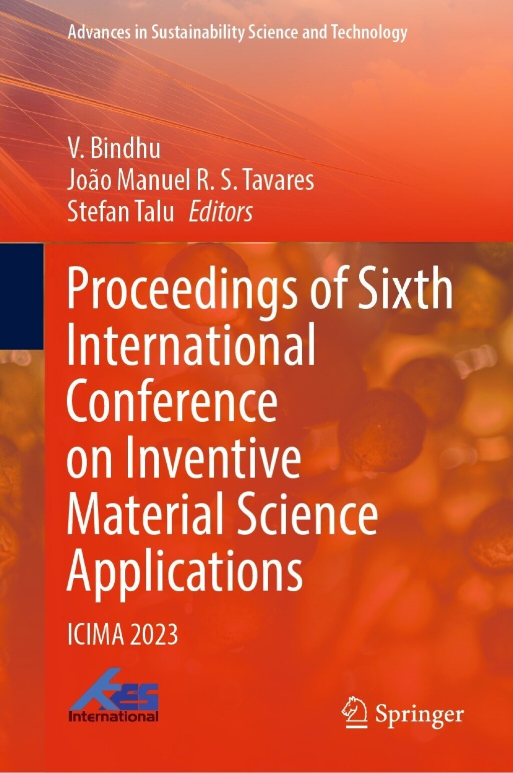 Proceedings of Sixth International Conference on Inventive Material Science Applications ICIMA 2023 