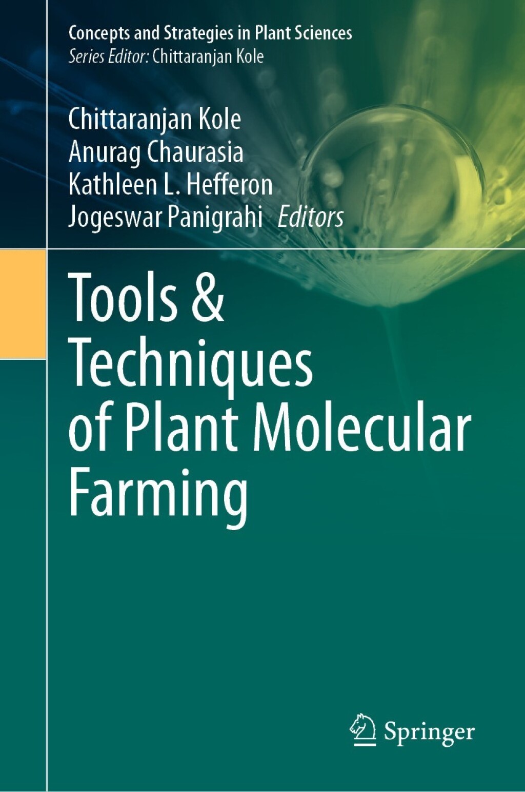 Tools & Techniques of Plant Molecular Farming 